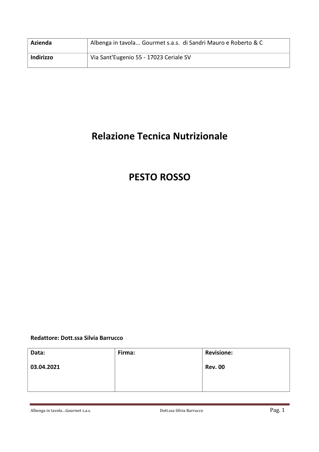 Relazione Tecnica Nutrizionale PESTO ROSSO