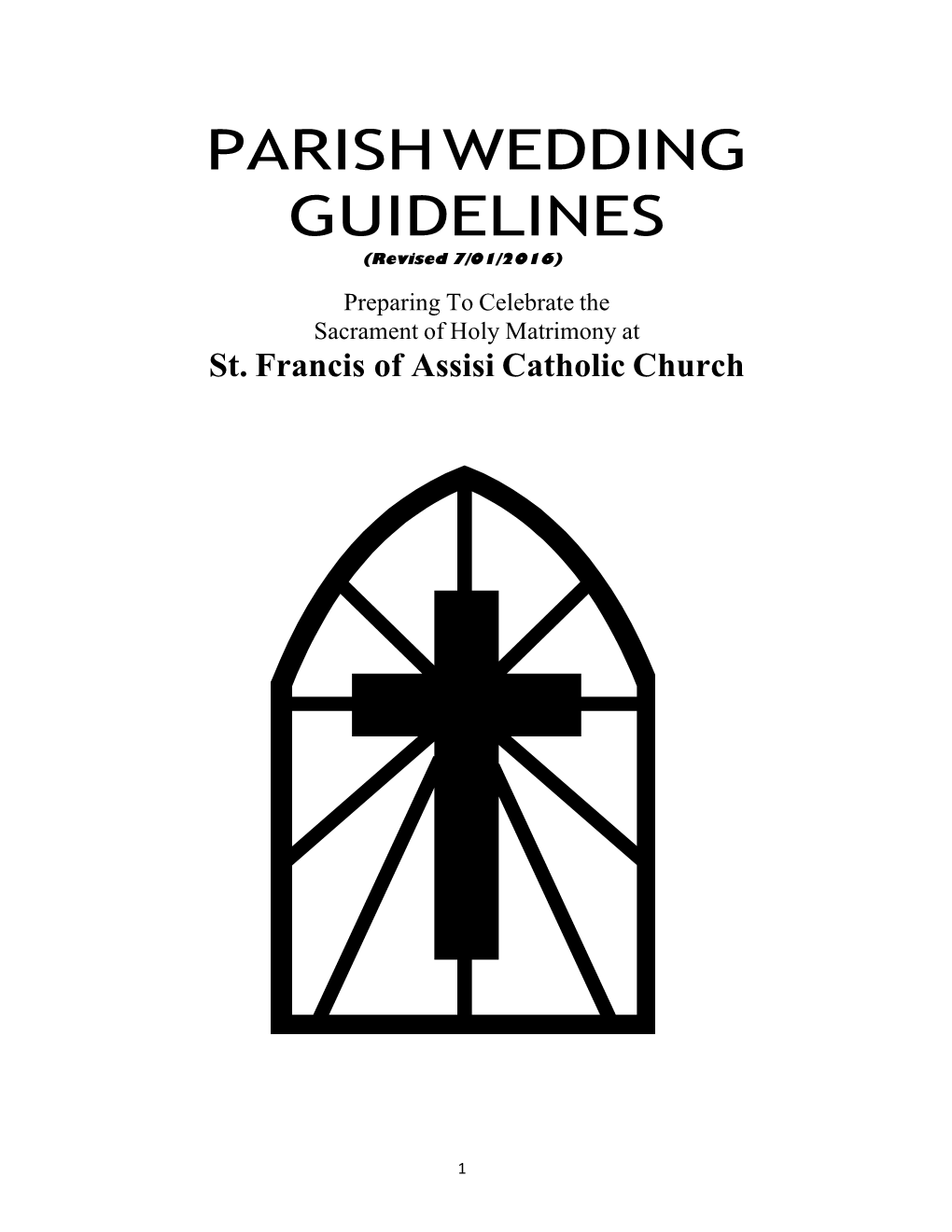 PARISH WEDDING GUIDELINES (Revised 7/01/2016)