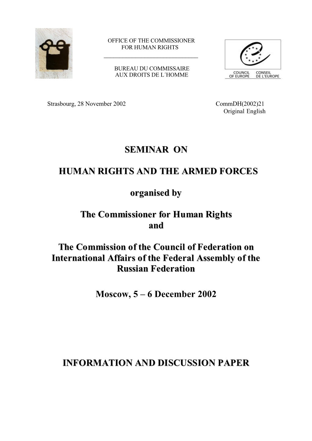 SEMINAR on HUMAN RIGHTS and the ARMED FORCES Organised