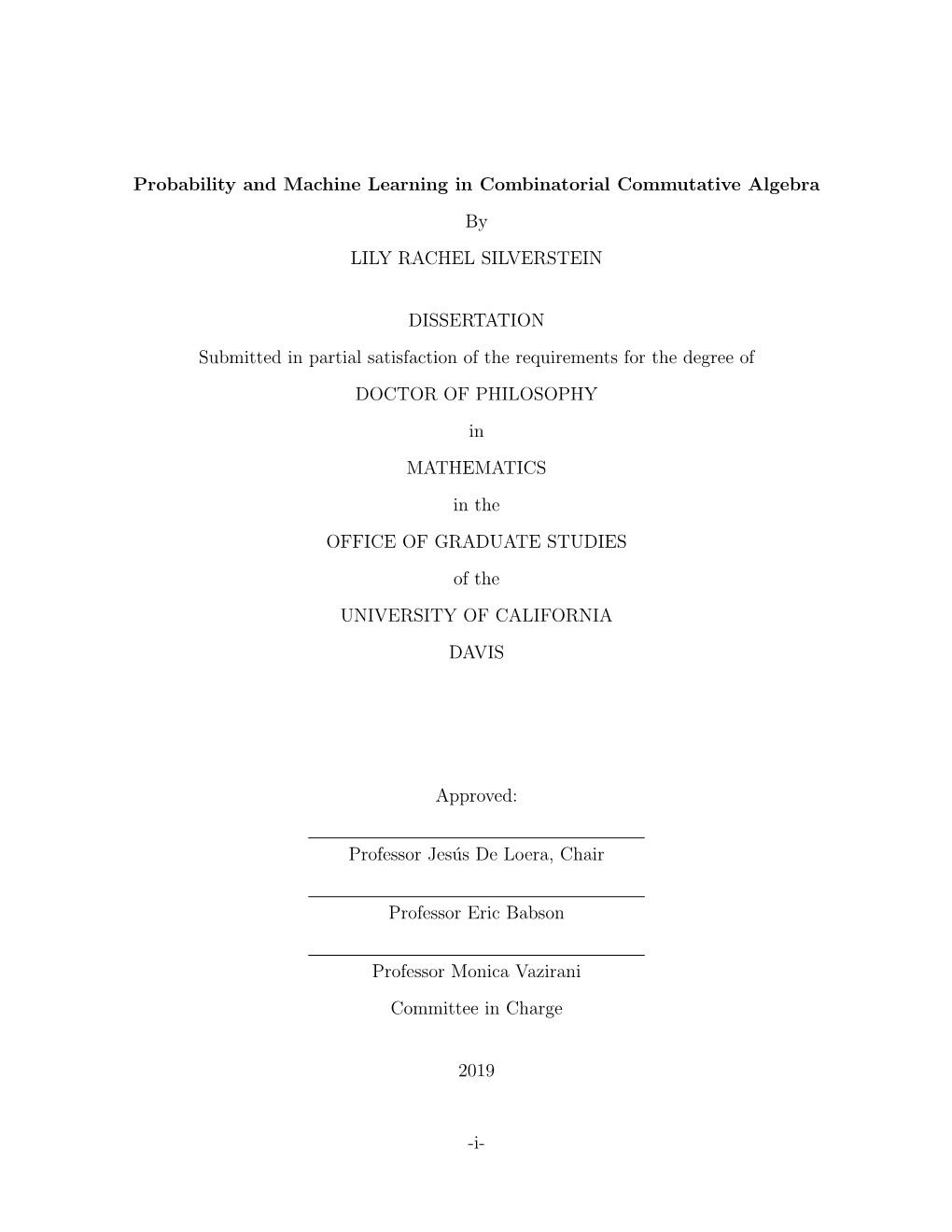 Probability and Machine Learning in Combinatorial Commutative Algebra by LILY RACHEL SILVERSTEIN