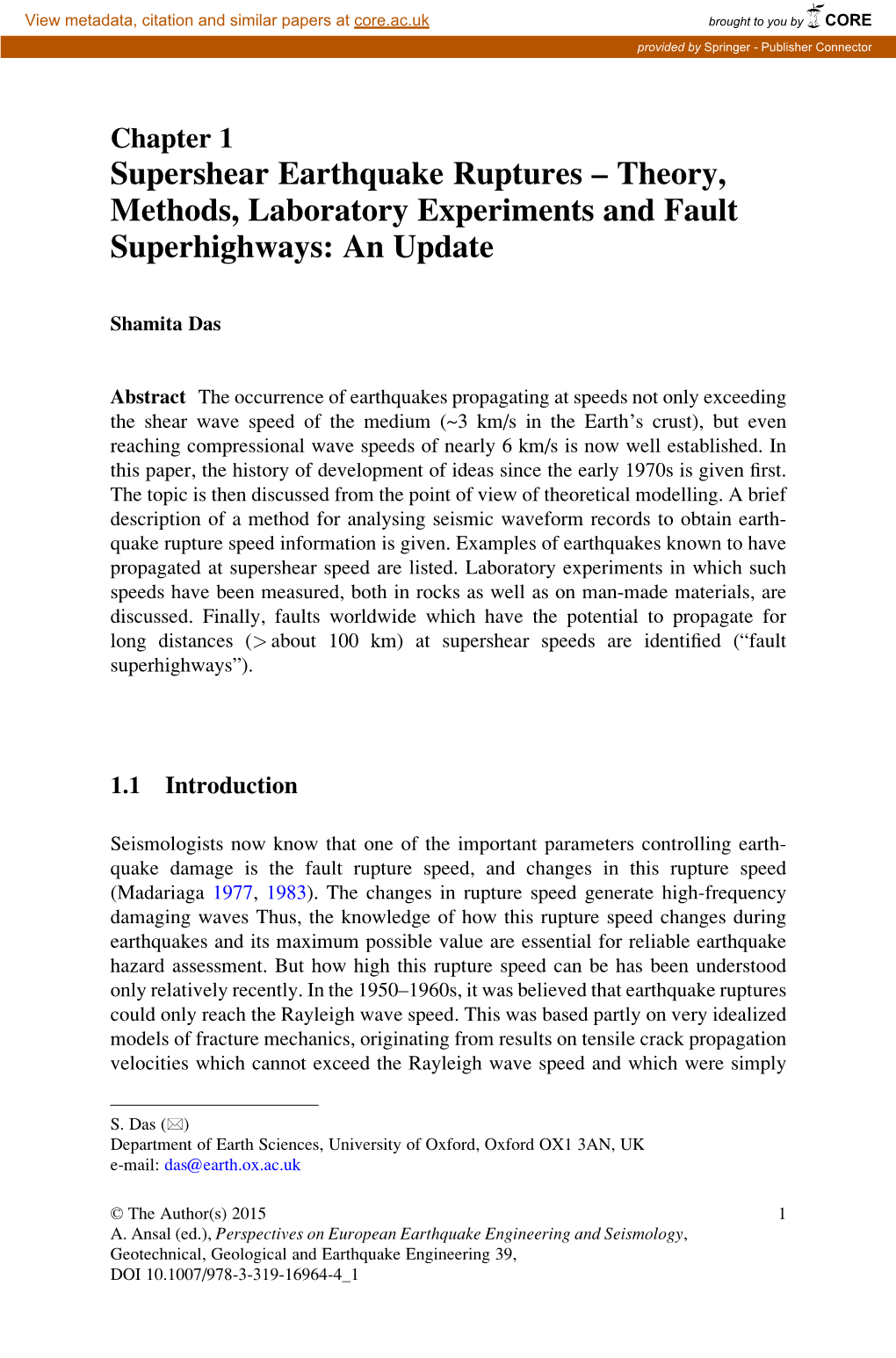 Supershear Earthquake Ruptures – Theory, Methods, Laboratory Experiments and Fault Superhighways: an Update