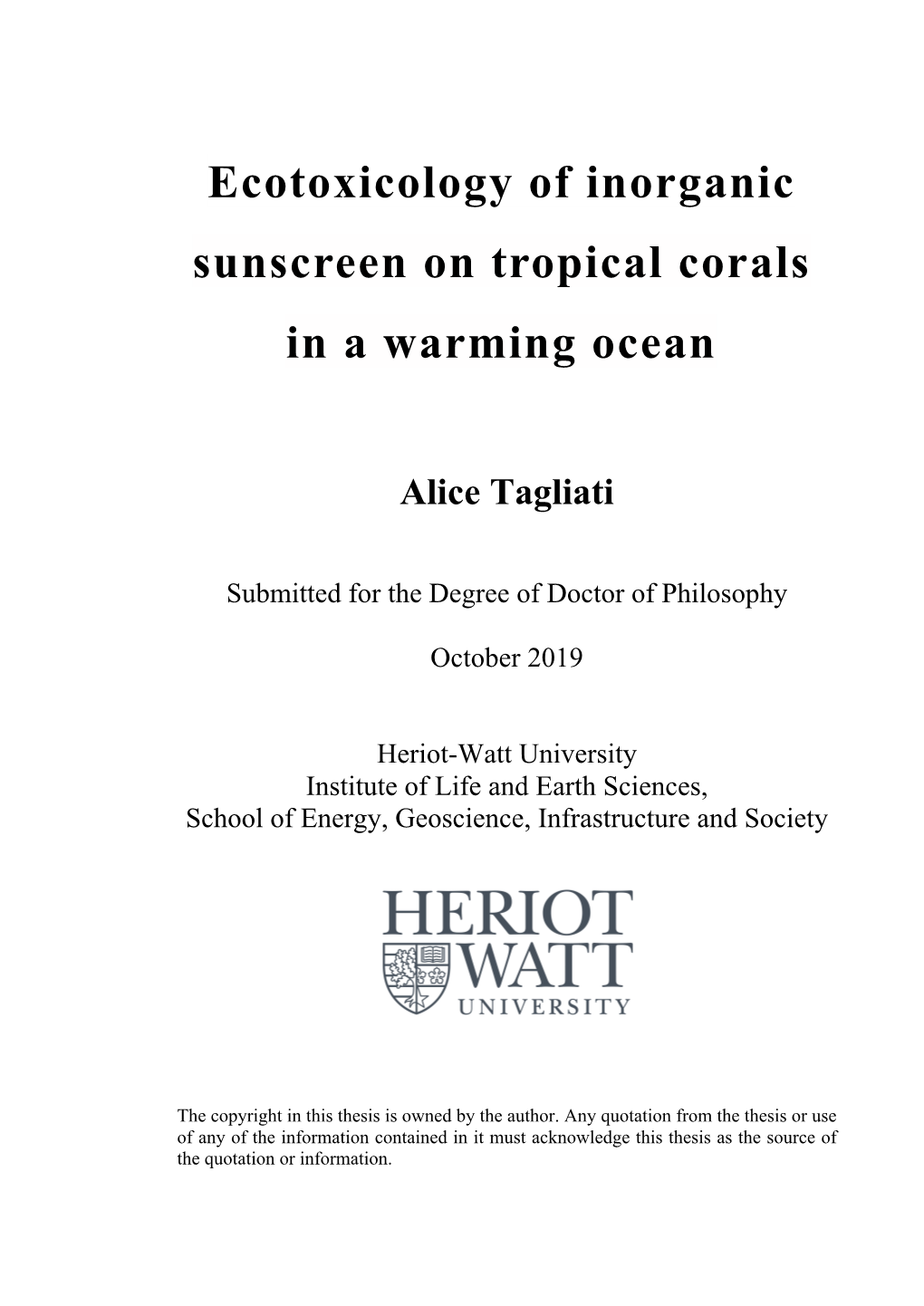 Ecotoxicology of Inorganic Sunscreen on Tropical Corals in a Warming Ocean