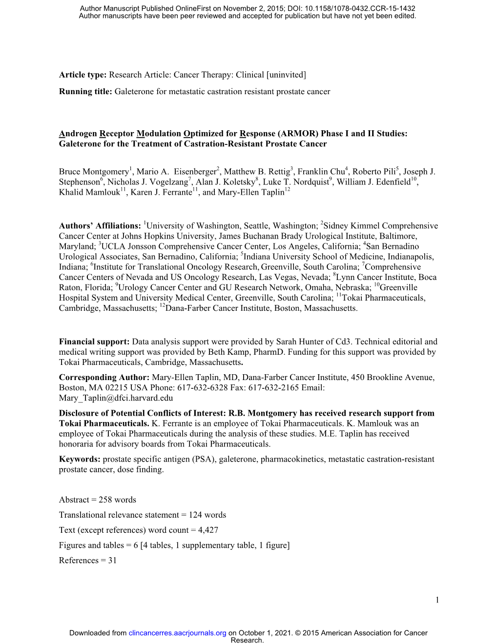 Cancer Therapy: Clinical [Uninvited] Running Title: Galeterone for Metastatic Castration Resistant Prostate Cancer