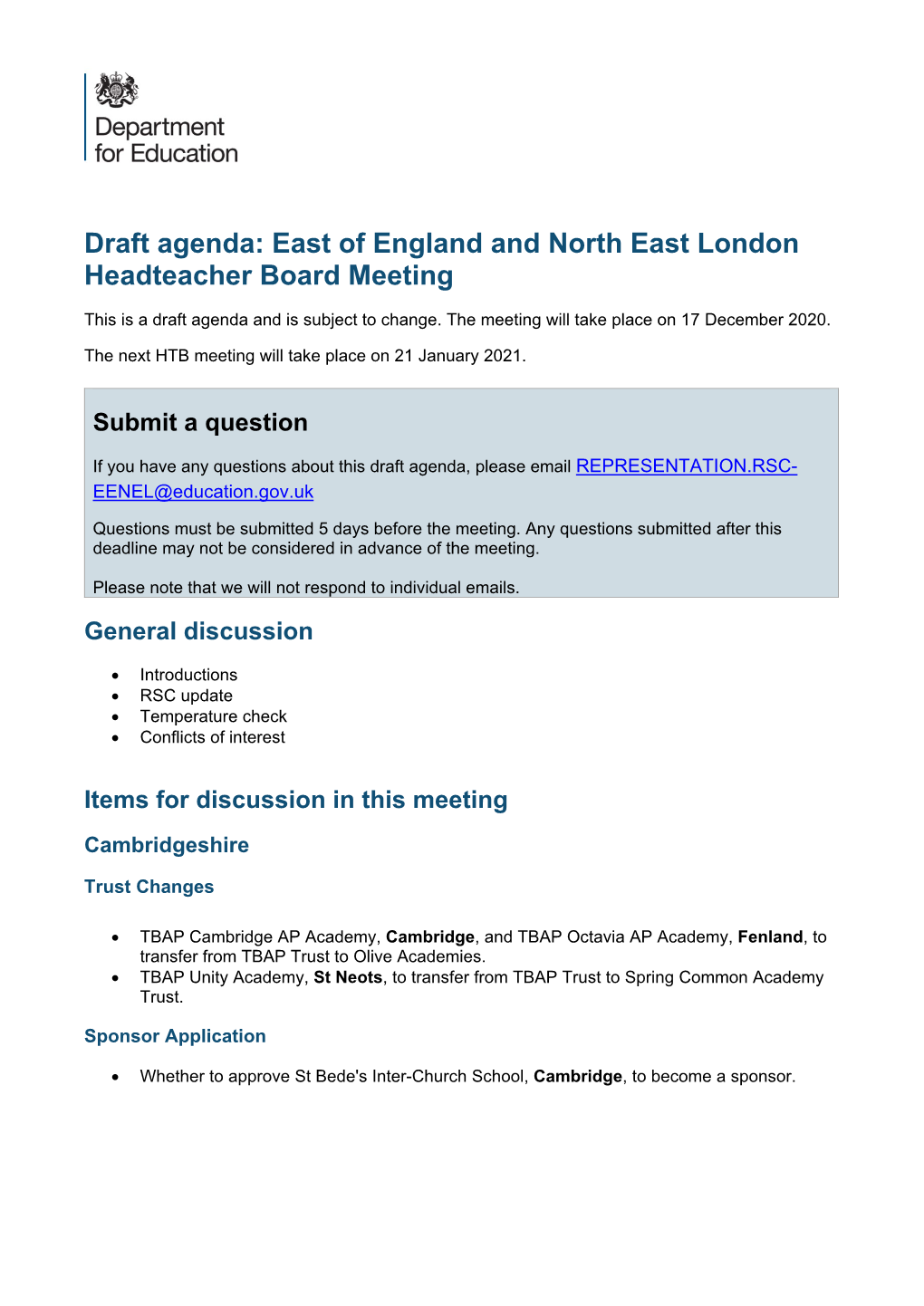 Draft Agenda: East of England and North East London Headteacher Board Meeting