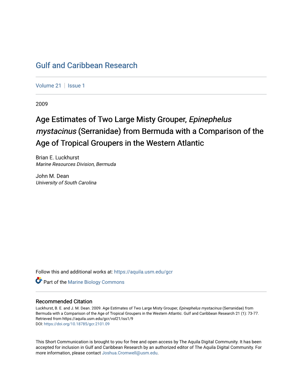 Age Estimates of Two Large Misty Grouper, Epinephelus Mystacinus (Serranidae) from Bermuda with a Comparison of the Age of Tropical Groupers in the Western Atlantic