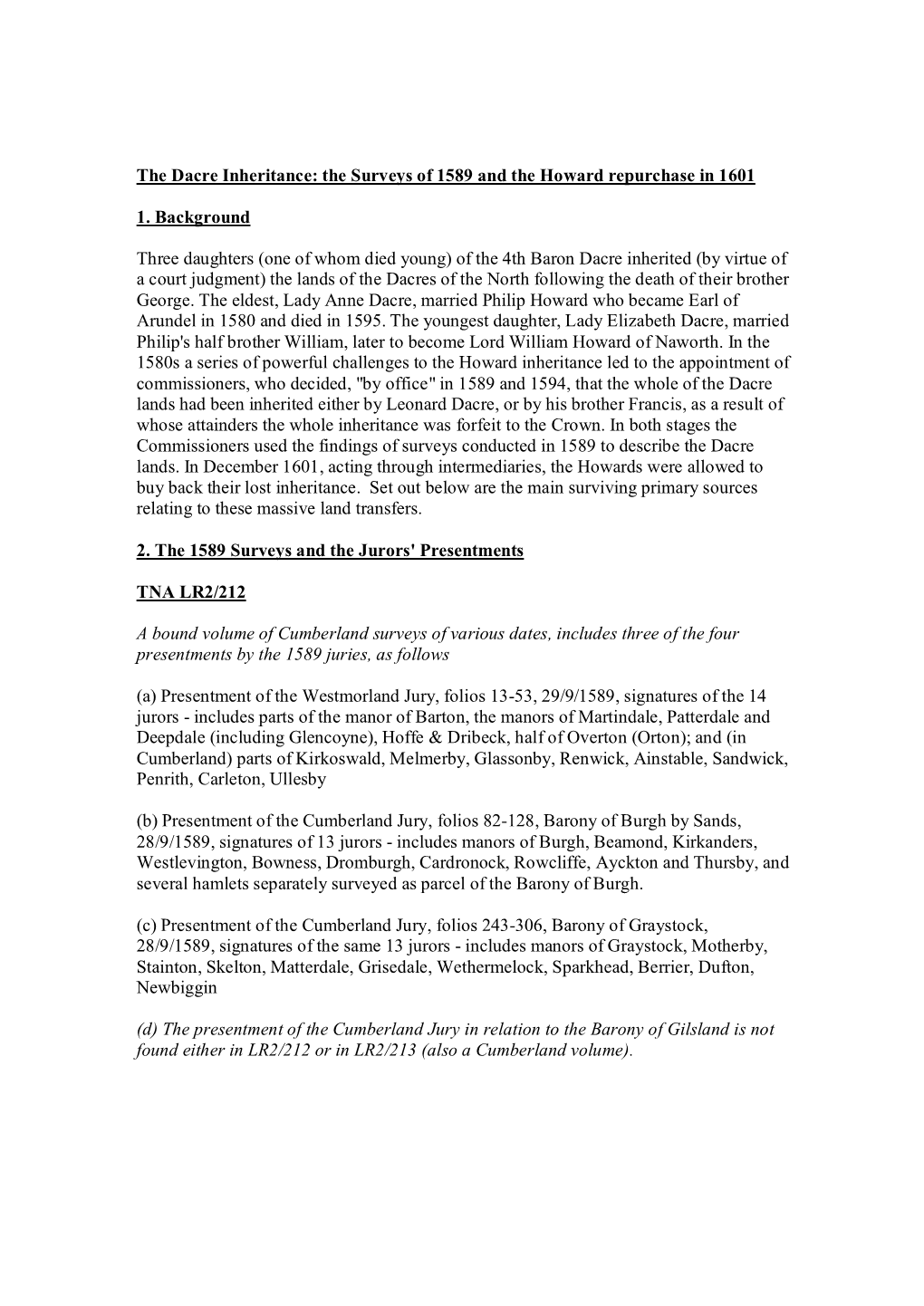 The Dacre Inheritance: the Surveys of 1589 and the Howard Repurchase in 1601