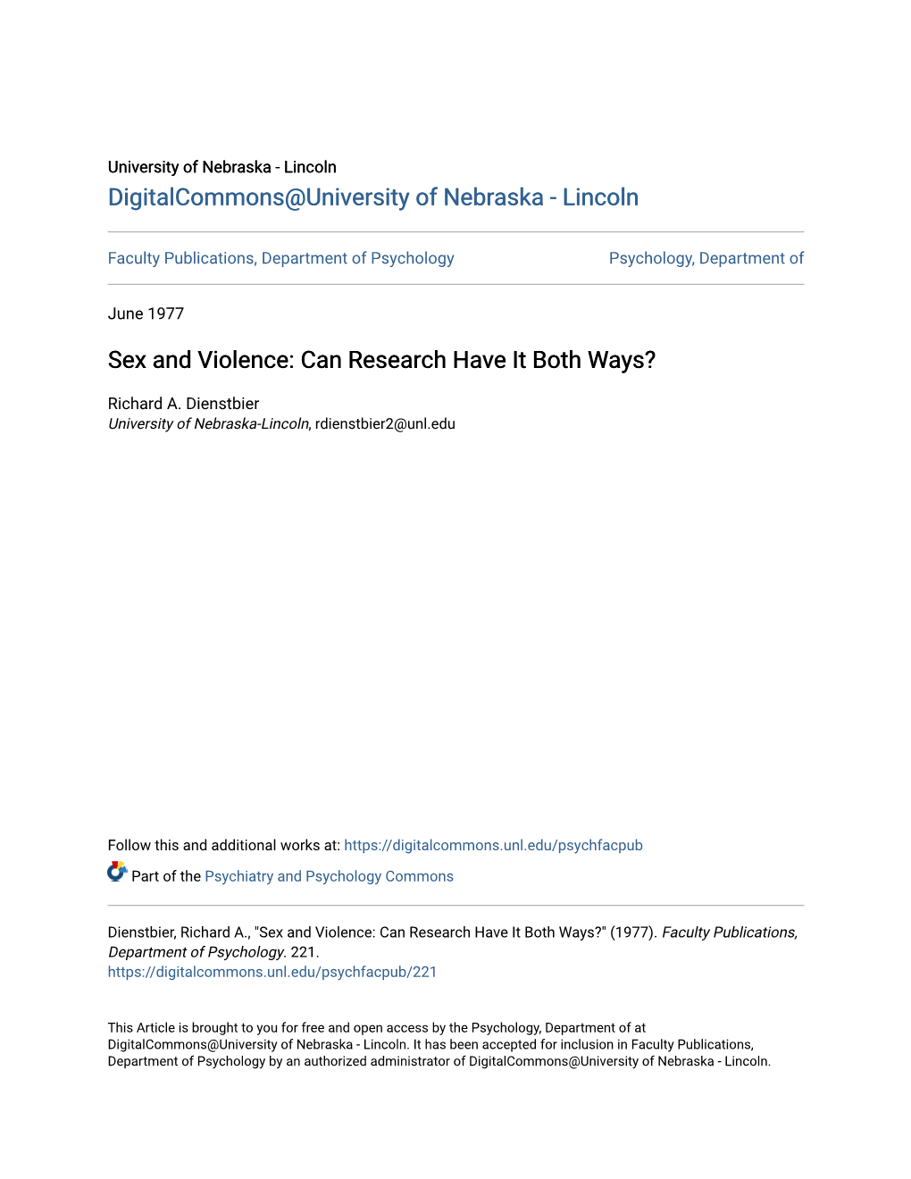 Sex and Violence: Can Research Have It Both Ways?