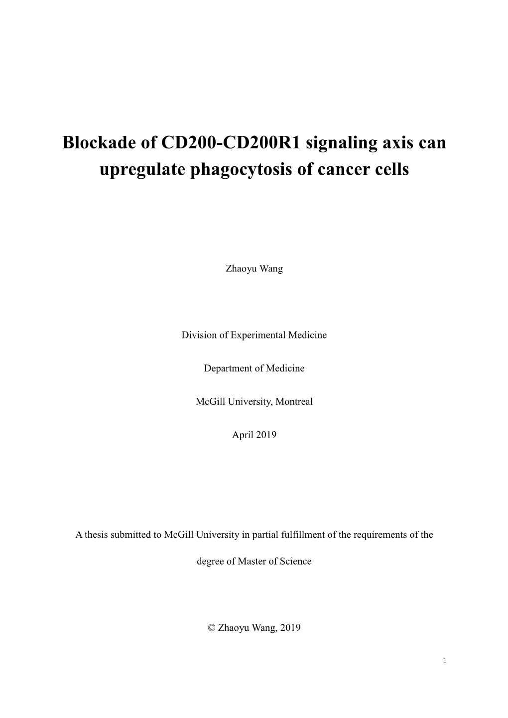 Blockade of CD200-CD200R1 Signaling Axis Can Upregulate Phagocytosis of Cancer Cells