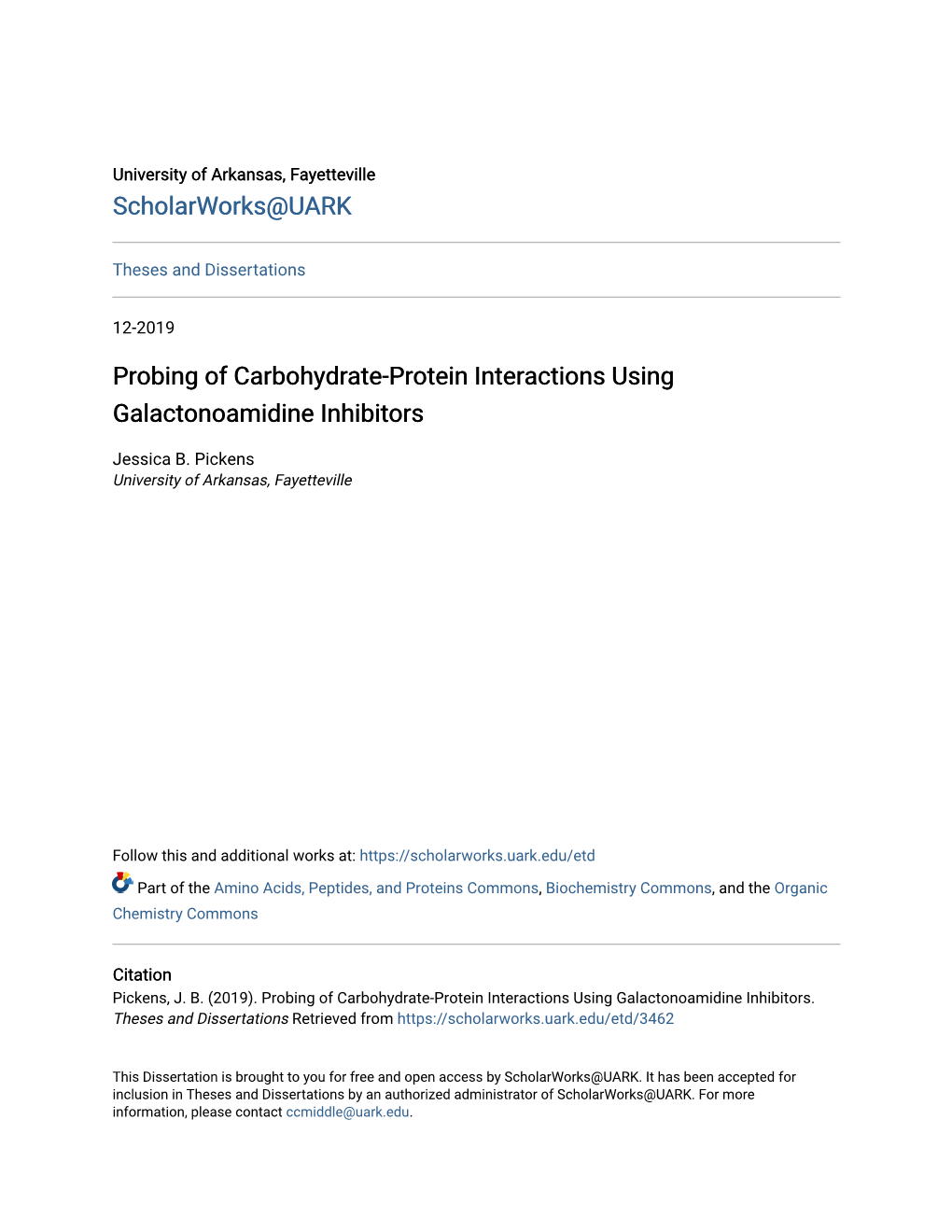 Probing of Carbohydrate-Protein Interactions Using Galactonoamidine Inhibitors