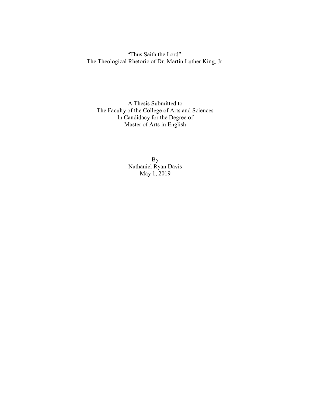 “Thus Saith the Lord”: the Theological Rhetoric of Dr. Martin Luther King, Jr