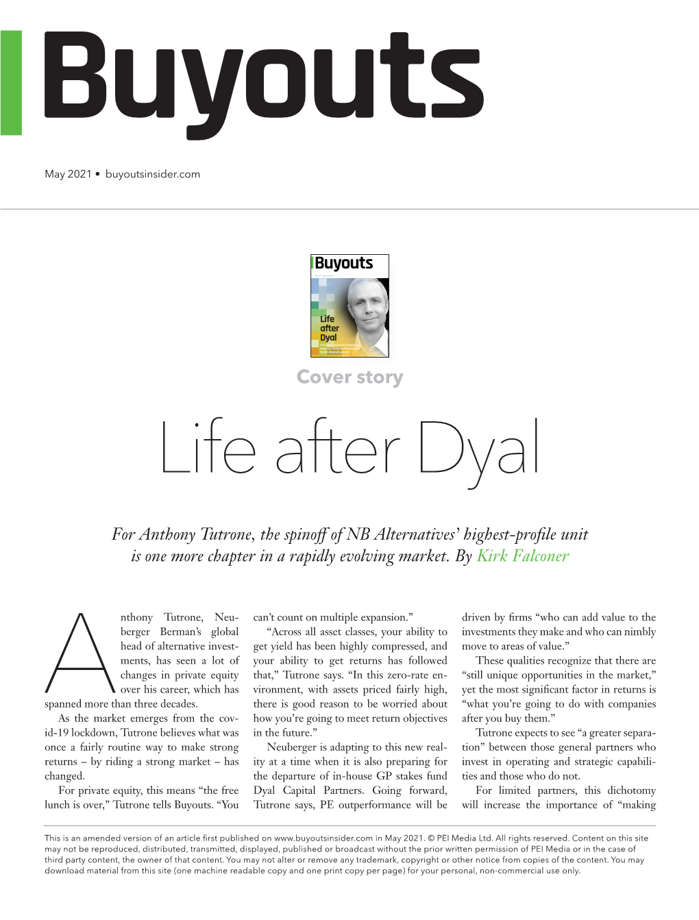 Life After Dyal