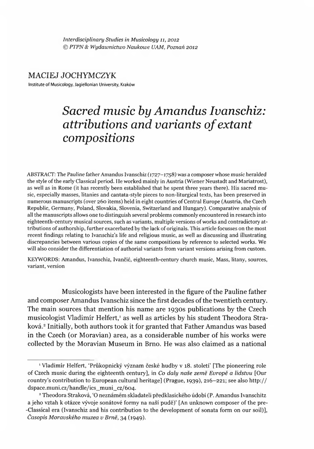 Sacred Music by Amandus Ivanschiz: Attributions and Variants of Extant Compositions