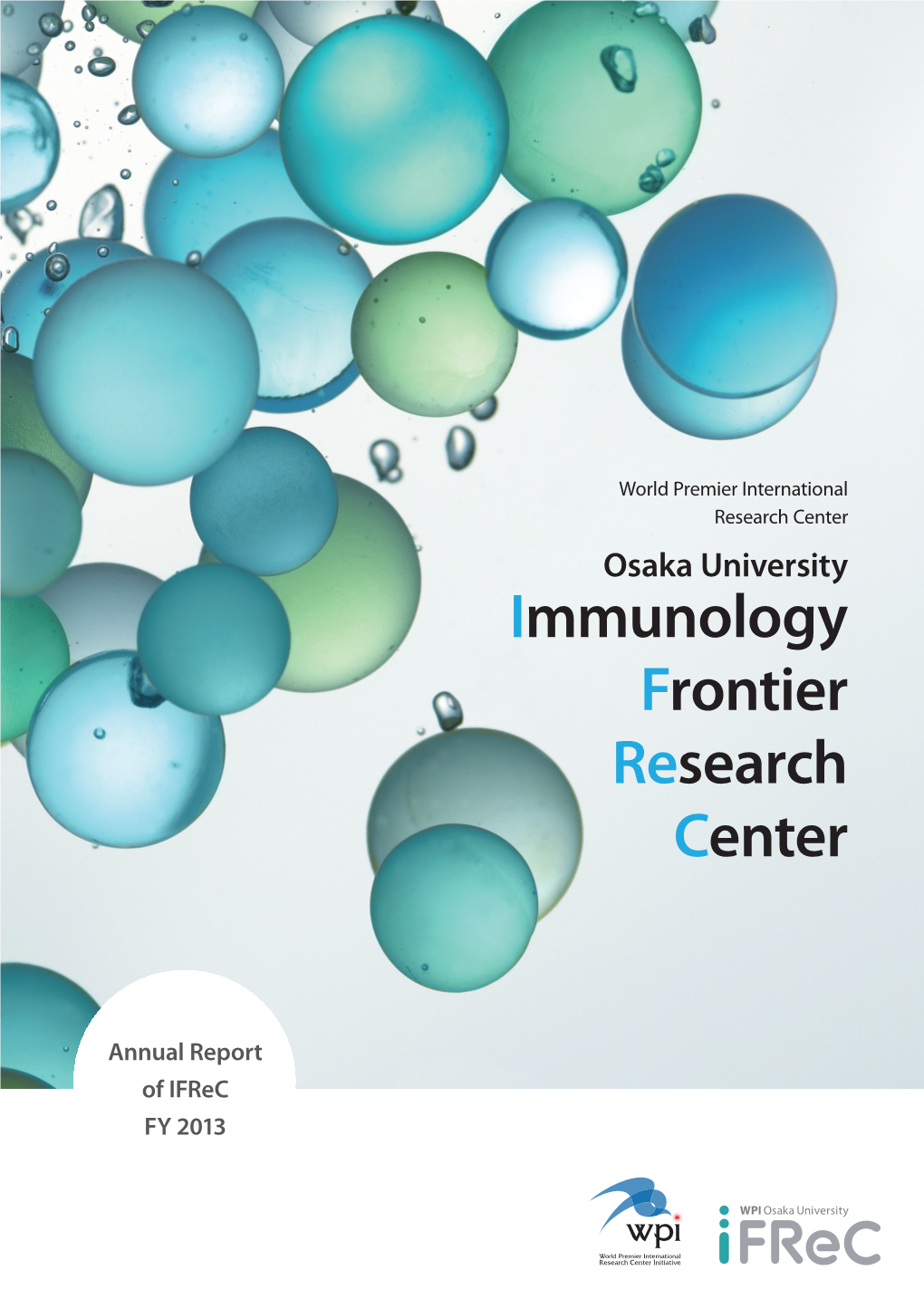 Osaka University Immunology Frontier Research Center