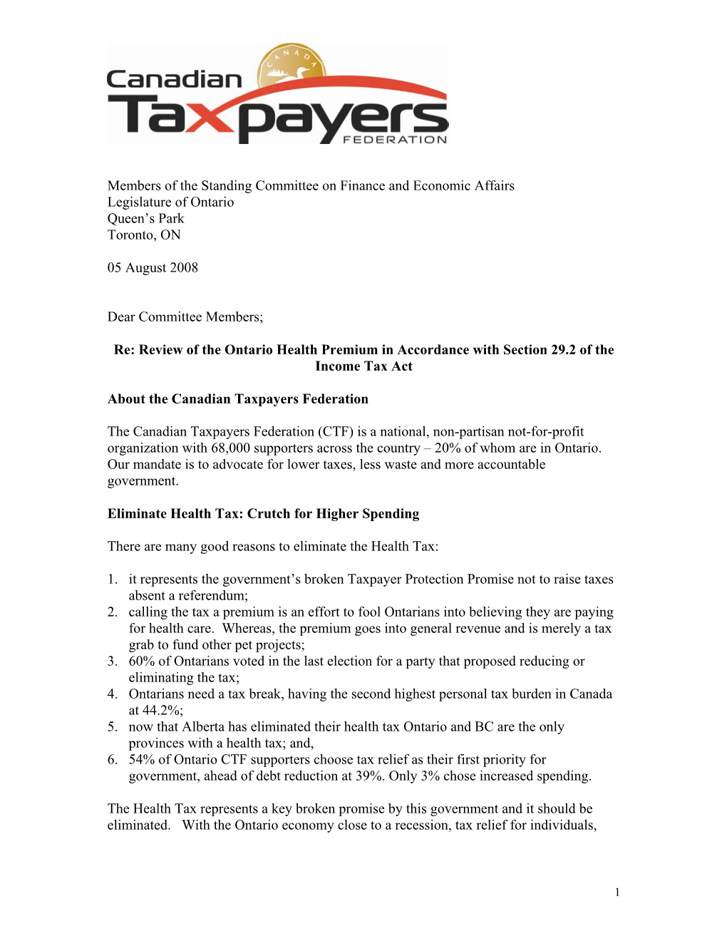 The Canadian Taxpayers Federation (CTF) Is a Federally Incorporated