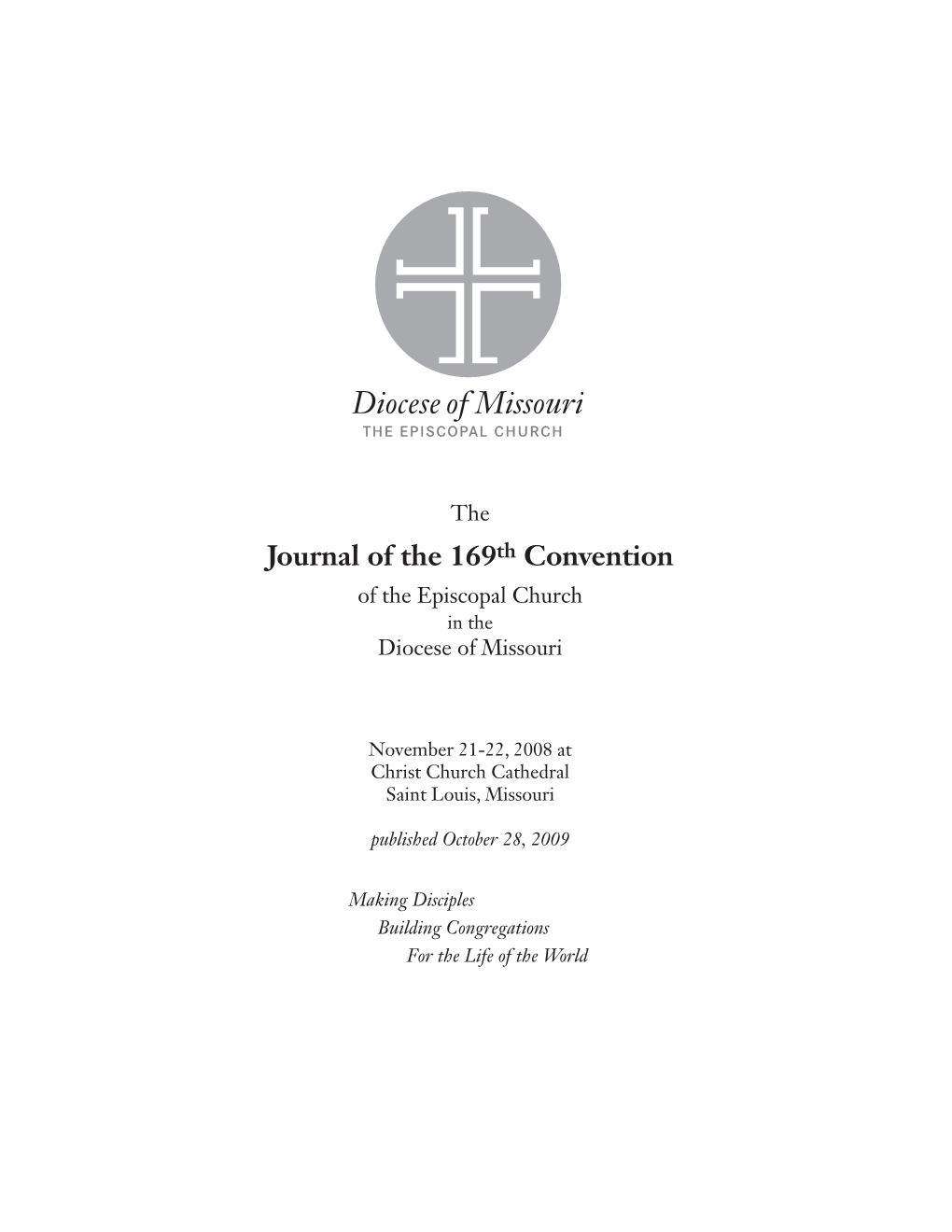 Journal of the 169Th Convention of the Episcopal Church in the Diocese of Missouri