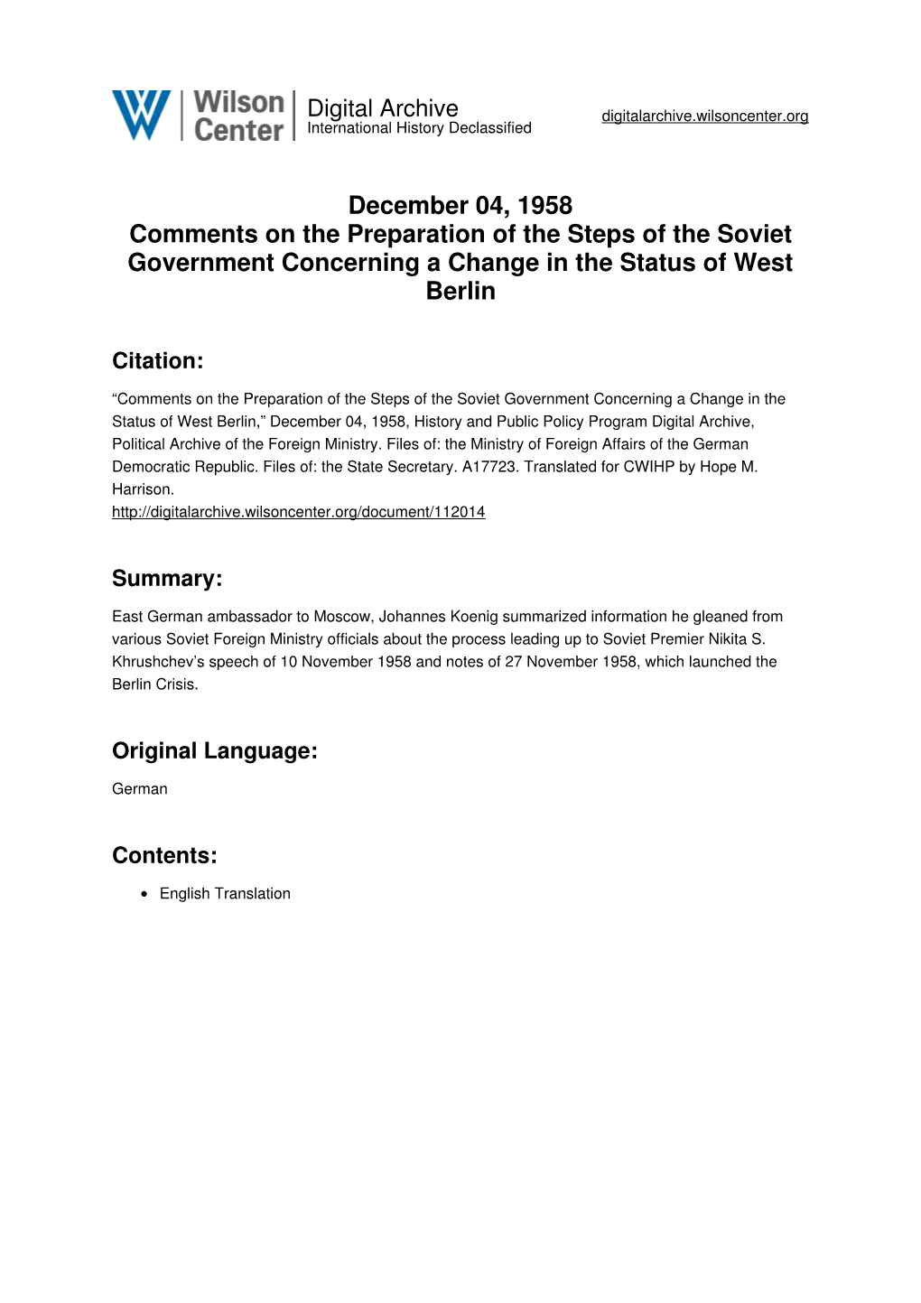 December 04, 1958 Comments on the Preparation of the Steps of the Soviet Government Concerning a Change in the Status of West Berlin