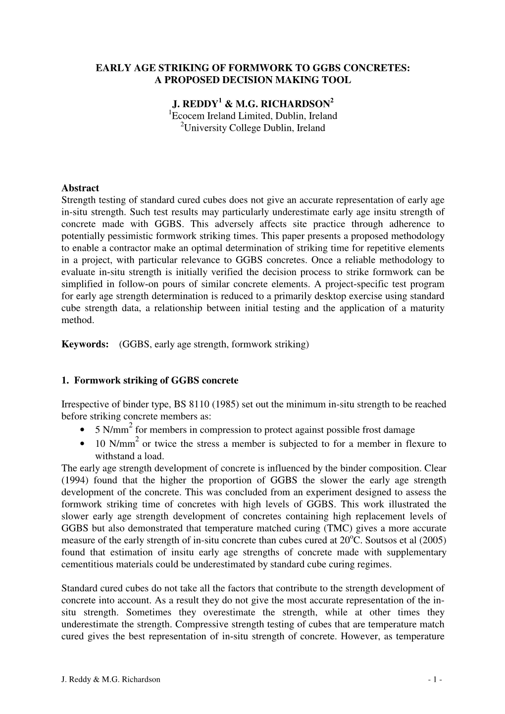 Early Age Striking of Formwork to Ggbs Concretes: a Proposed Decision Making Tool