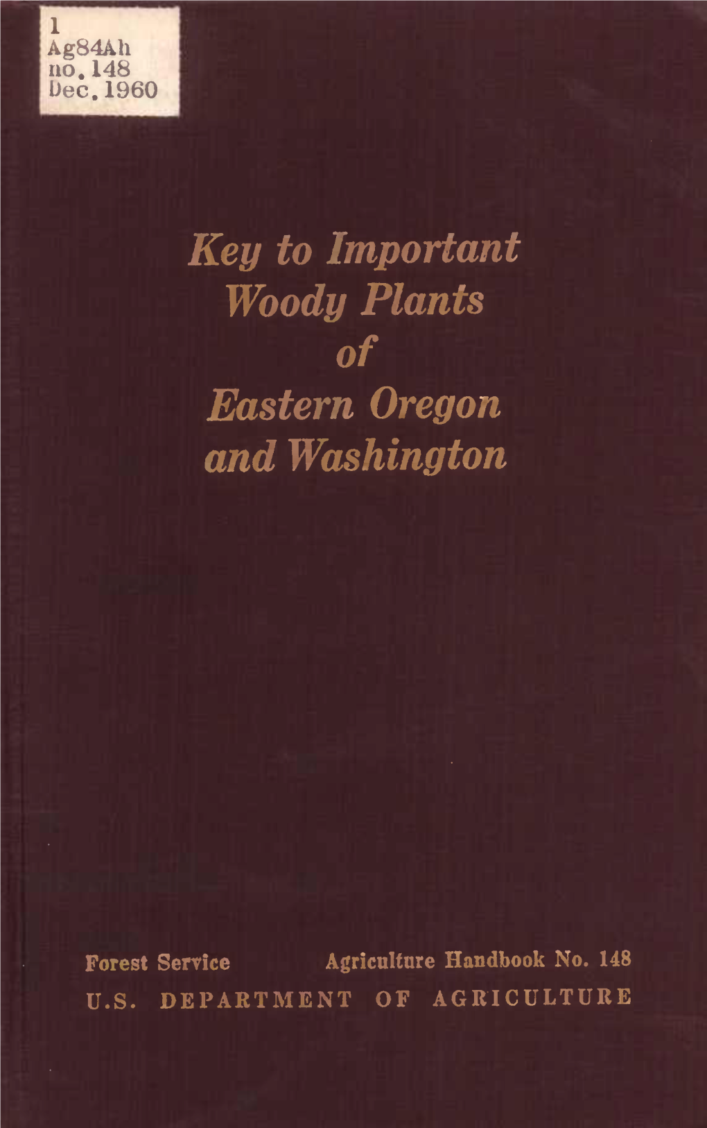 Key to Important Woody Plants Eastern Oregon And