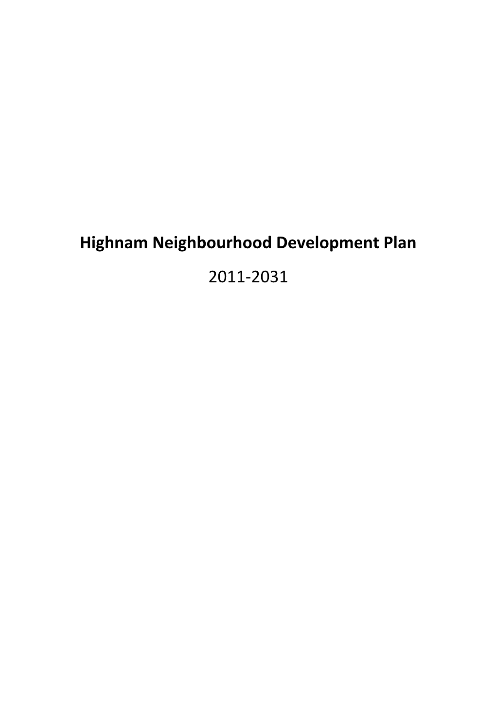 Highnam Neighbourhood Development Plan 2011-2031