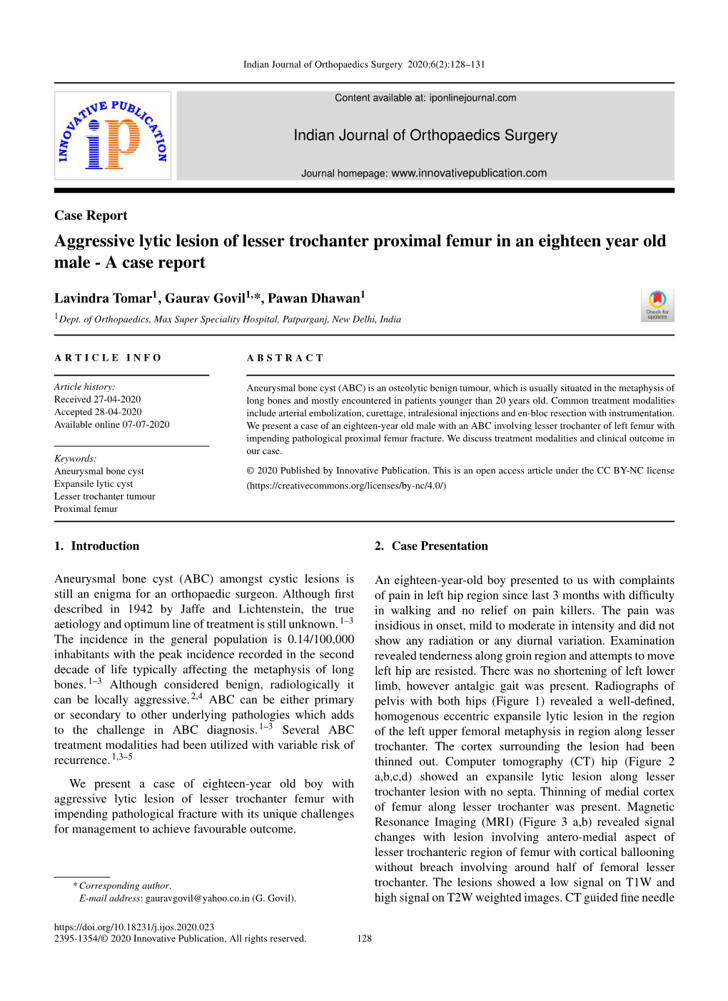 Aggressive Lytic Lesion of Lesser Trochanter Proximal Femur in an Eighteen Year Old Male - a Case Report