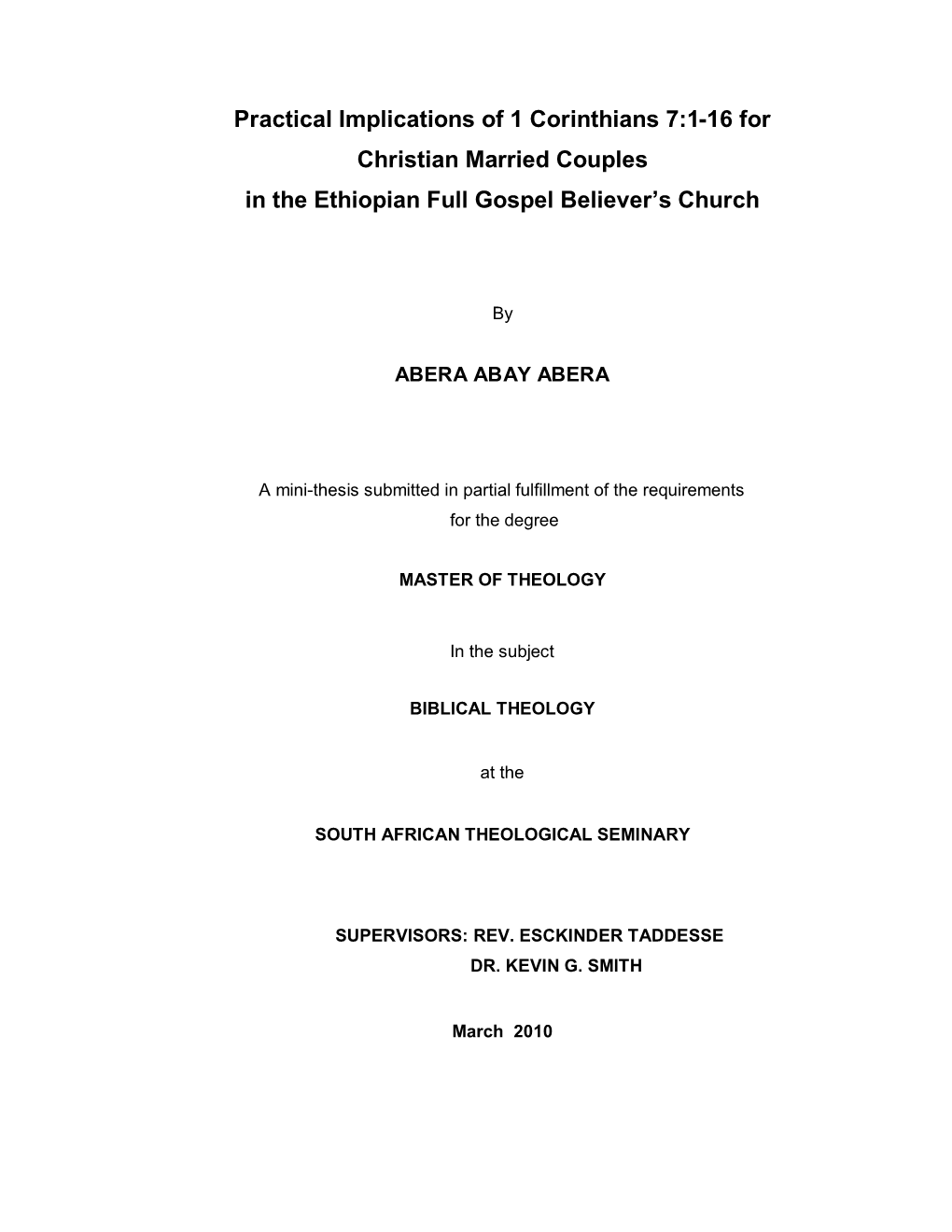 Practical Implications of 1 Corinthians 7:1-16 for Christian Married Couples in the Ethiopian Full Gospel Believer’S Church