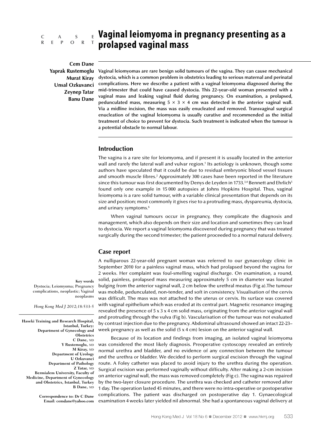 Vaginal Leiomyoma in Pregnancy Presenting As a Prolapsed