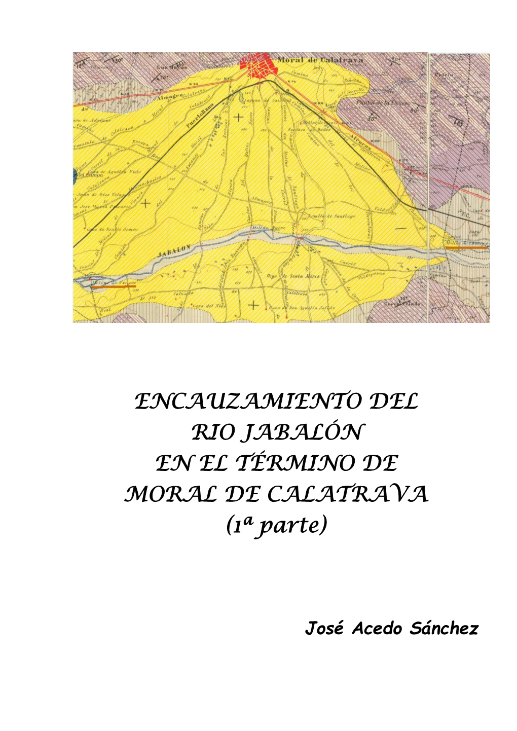 Encauzamiento Jabalón 1