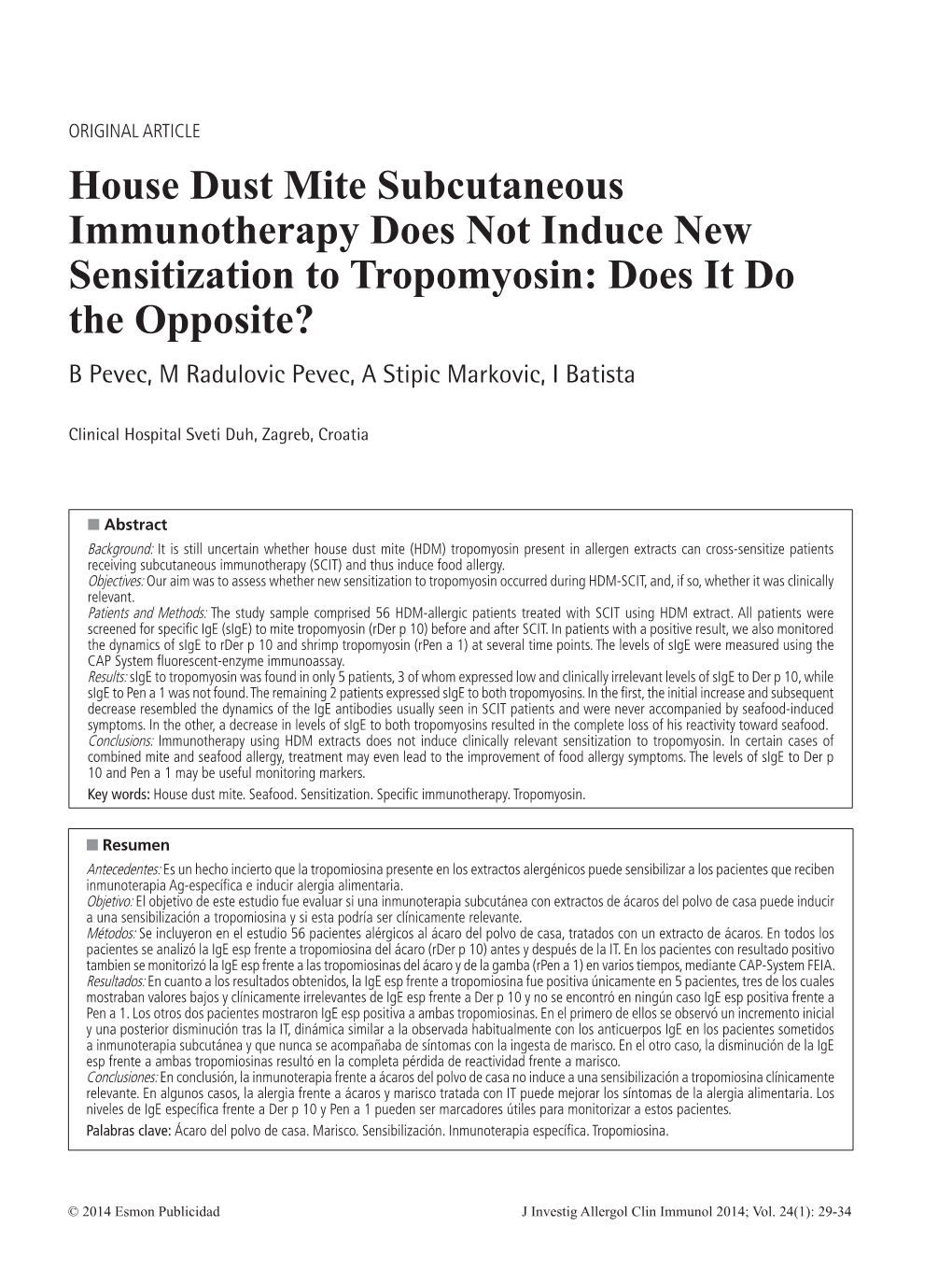 House Dust Mite Subcutaneous Immunotherapy Does Not Induce New Sensitization to Tropomyosin