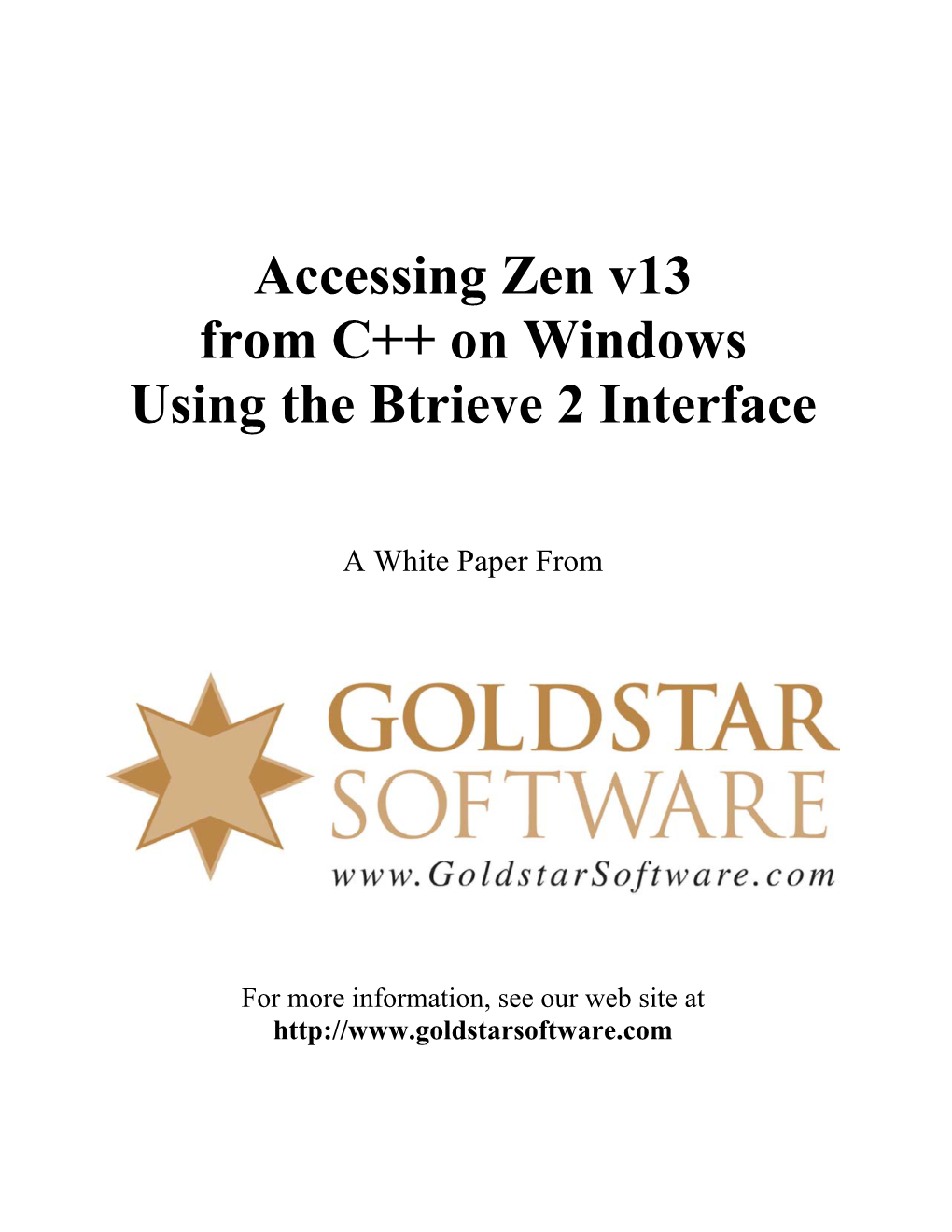 Accessing Zen V13 from C++ on Windows Using the Btrieve 2 Interface
