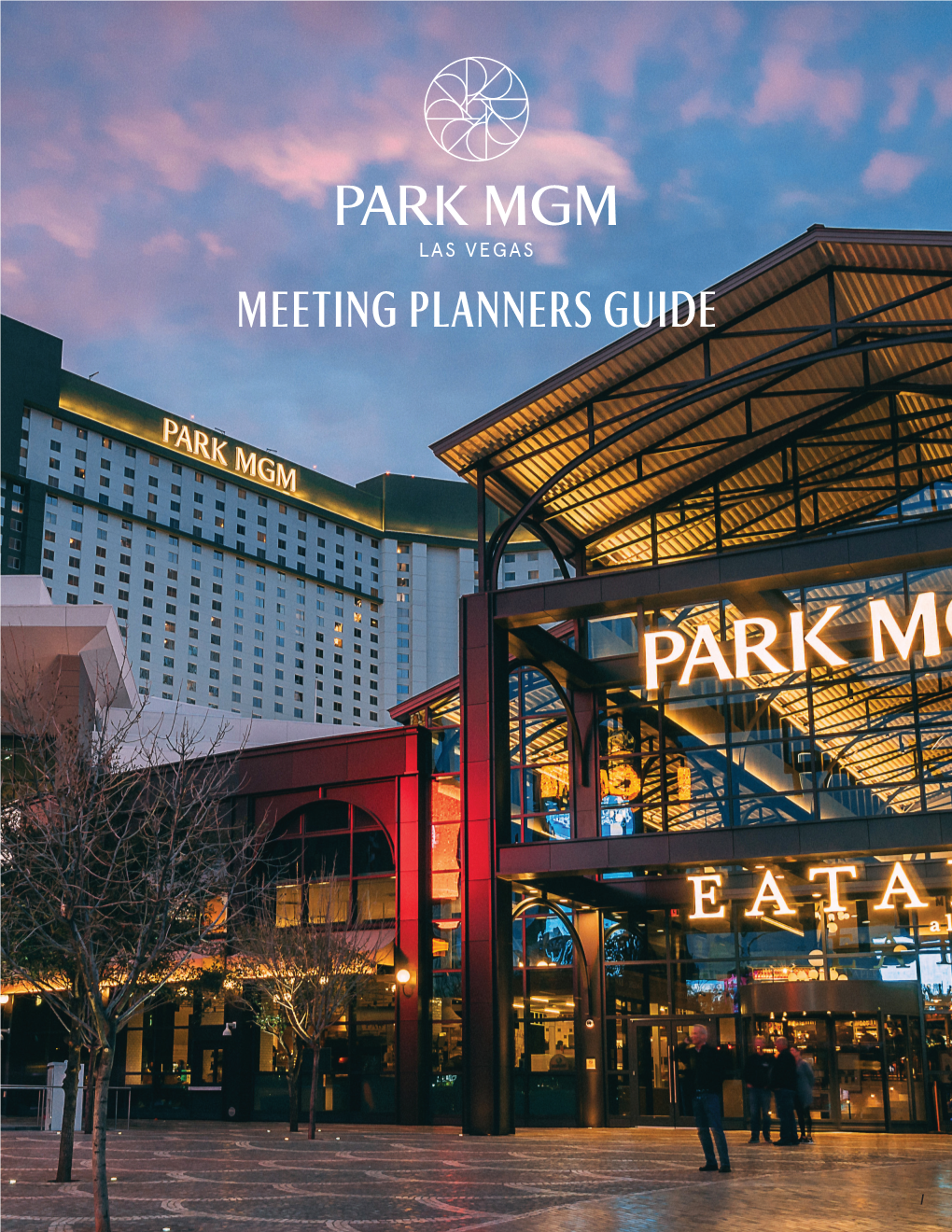 Park MGM Meeting Planners Guide