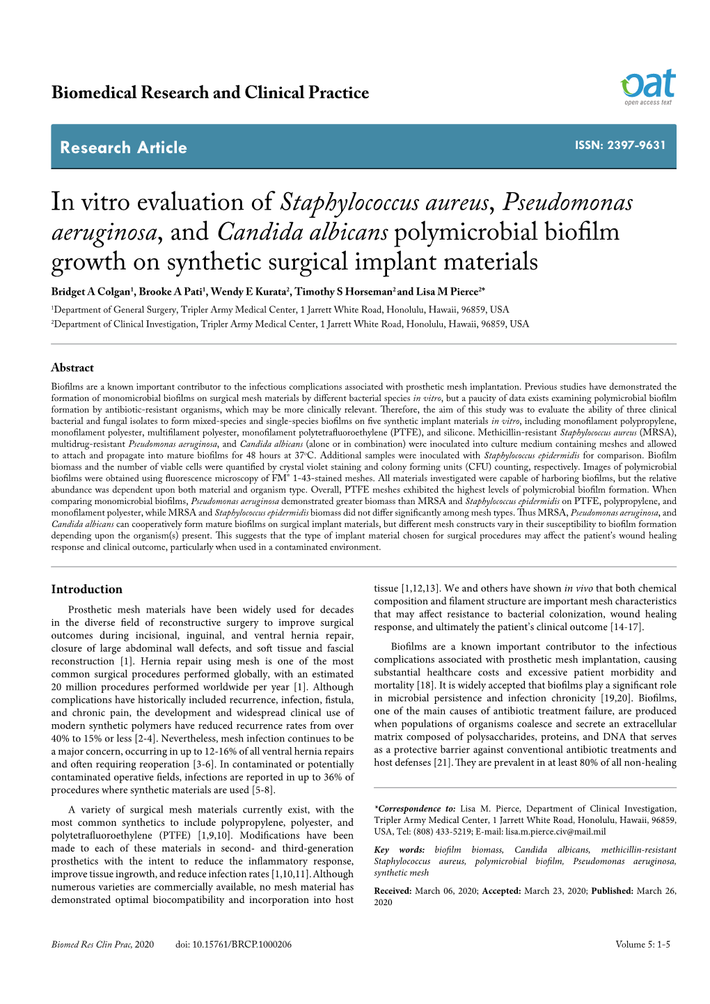 In Vitro Evaluation of Staphylococcus Aureus, Pseudomonas Aeruginosa