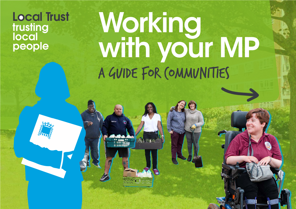 A Guide for Communities Members of Parliament Are There to Represent Us – That’S Their Job