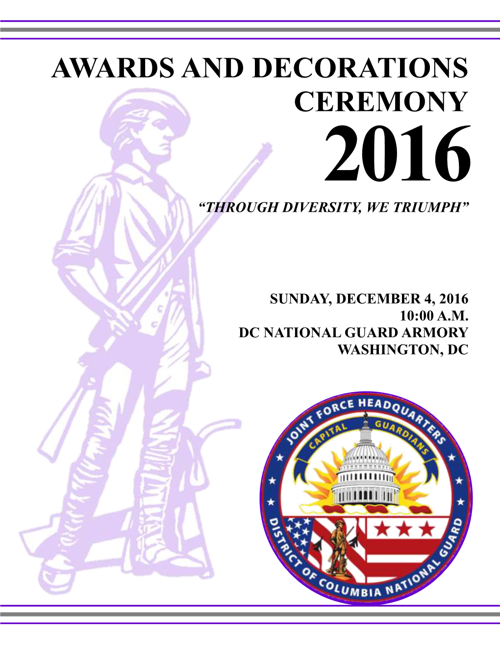 Awards and Decorations Ceremony 2016 “Through Diversity, We Triumph”