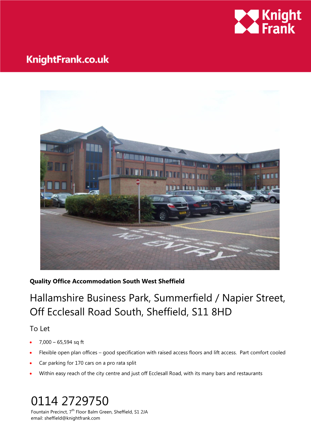 Hallamshire Business Park, Summerfield / Napier Street, Off Ecclesall Road South, Sheffield, S11 8HD