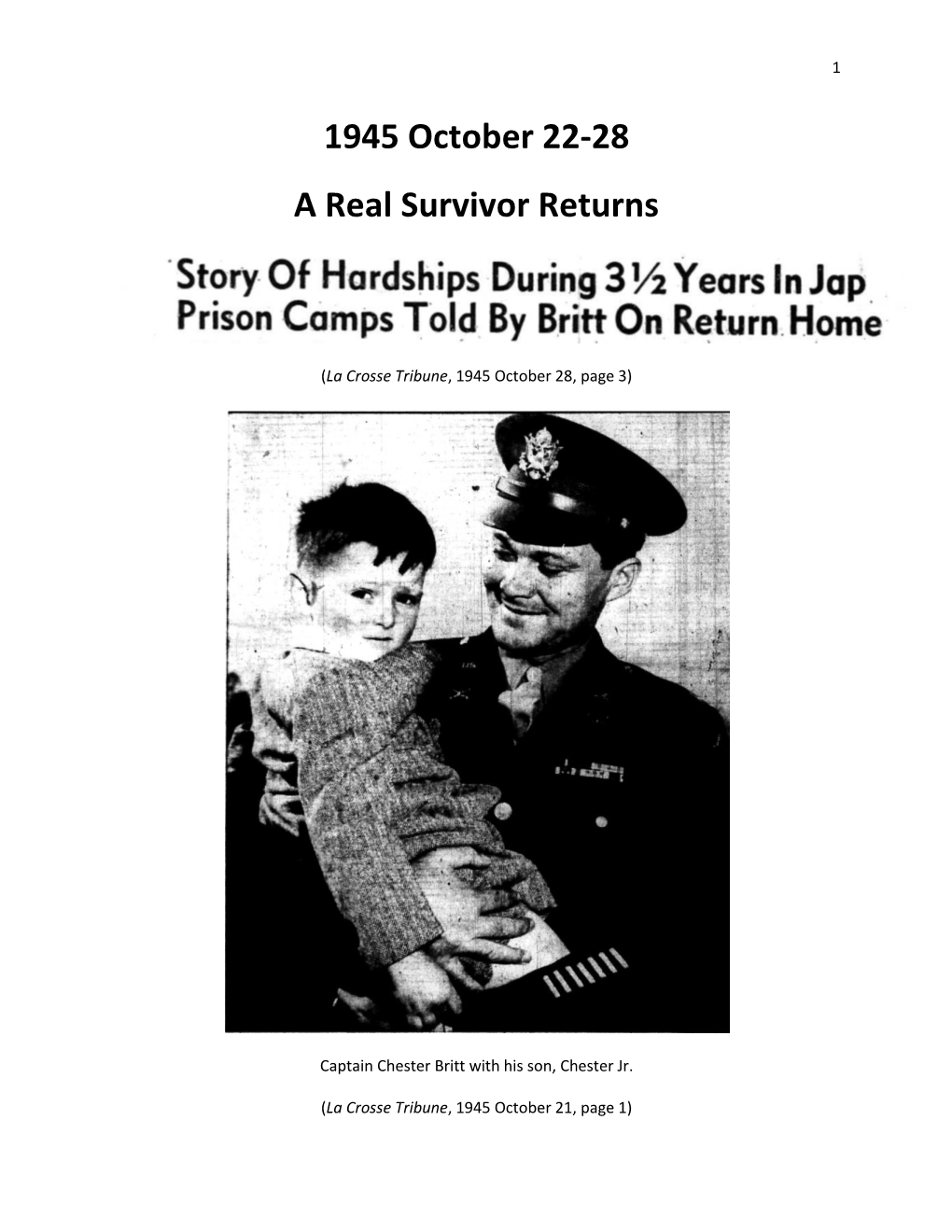 1945 October 22-28 a Real Survivor Returns