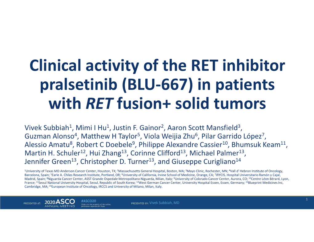 Clinical Activity of the RET Inhibitor Pralsetinib (BLU-667) in Patients with RET Fusion+ Solid Tumors