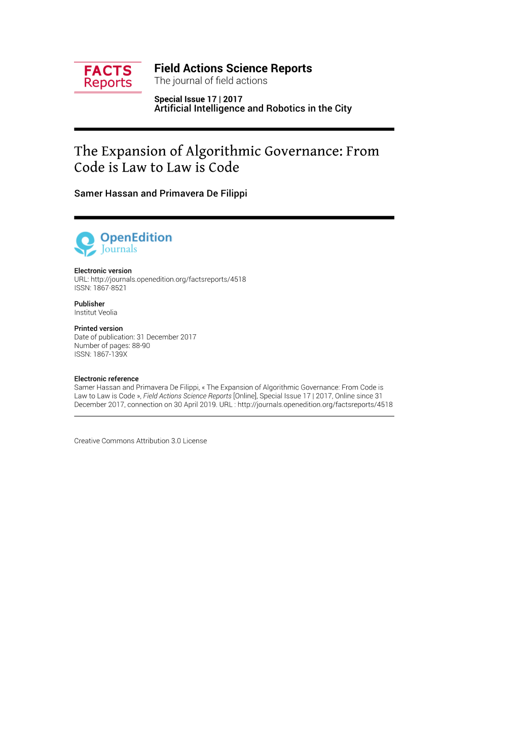 The Expansion of Algorithmic Governance: from Code Is Law to Law Is Code