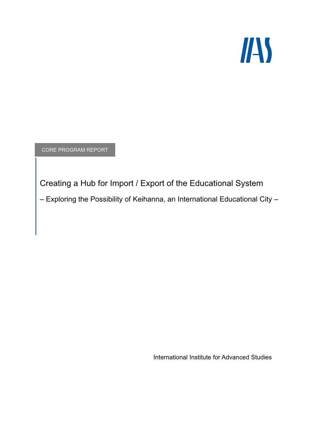 Creating a Hub for Import / Export of the Educational System