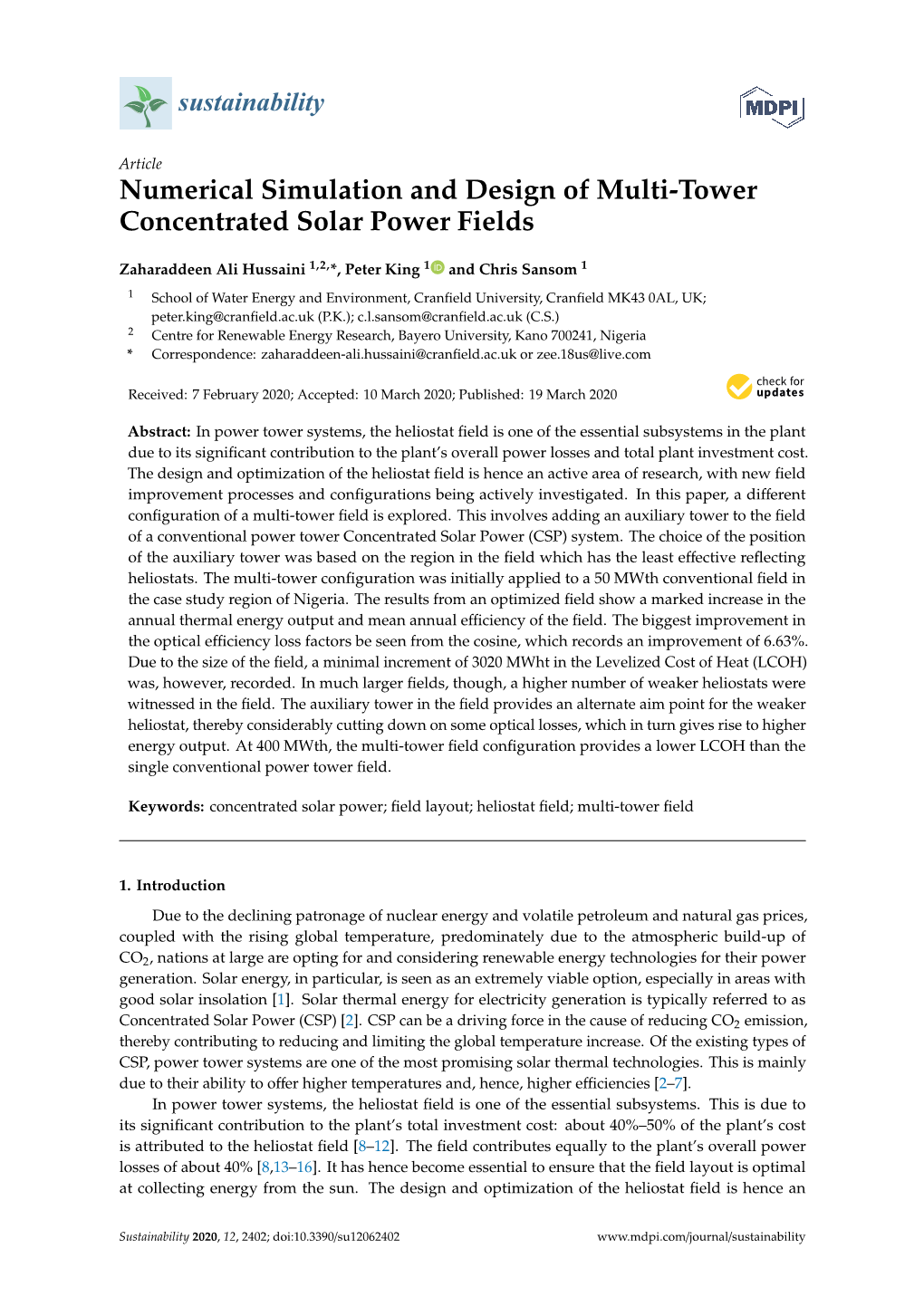 Numerical Simulation and Design of Multi-Tower Concentrated Solar Power Fields