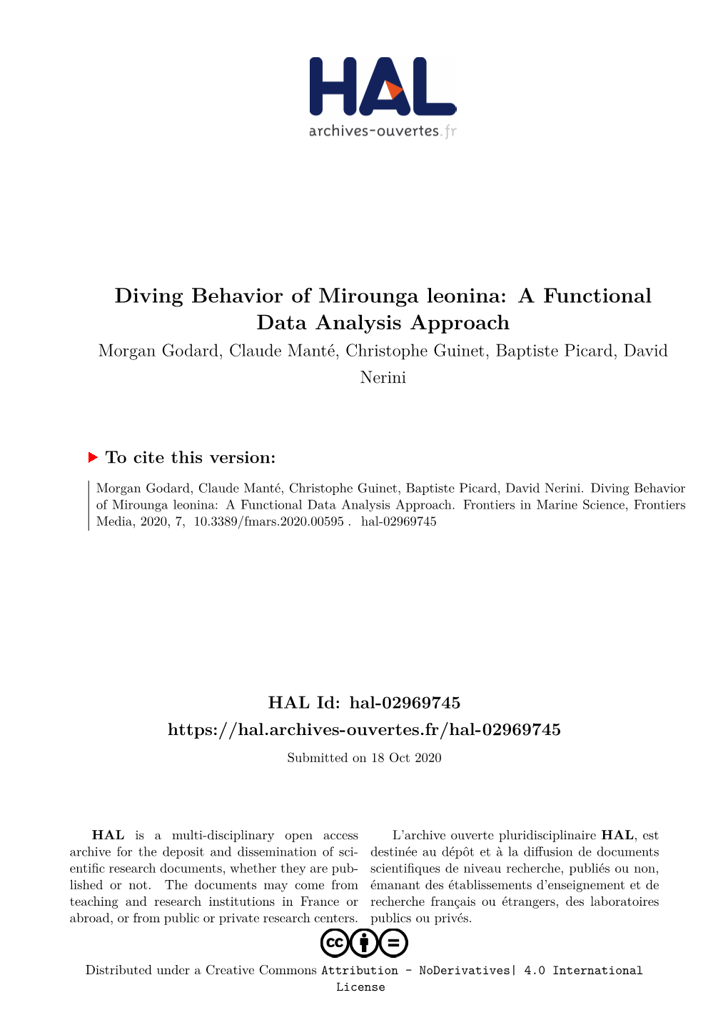 Diving Behavior of Mirounga Leonina: a Functional Data Analysis Approach Morgan Godard, Claude Manté, Christophe Guinet, Baptiste Picard, David Nerini