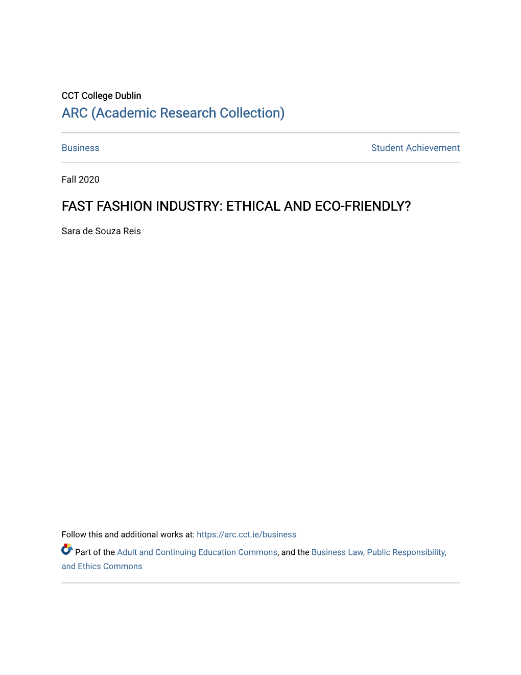 Fast Fashion Industry: Ethical and Eco-Friendly?