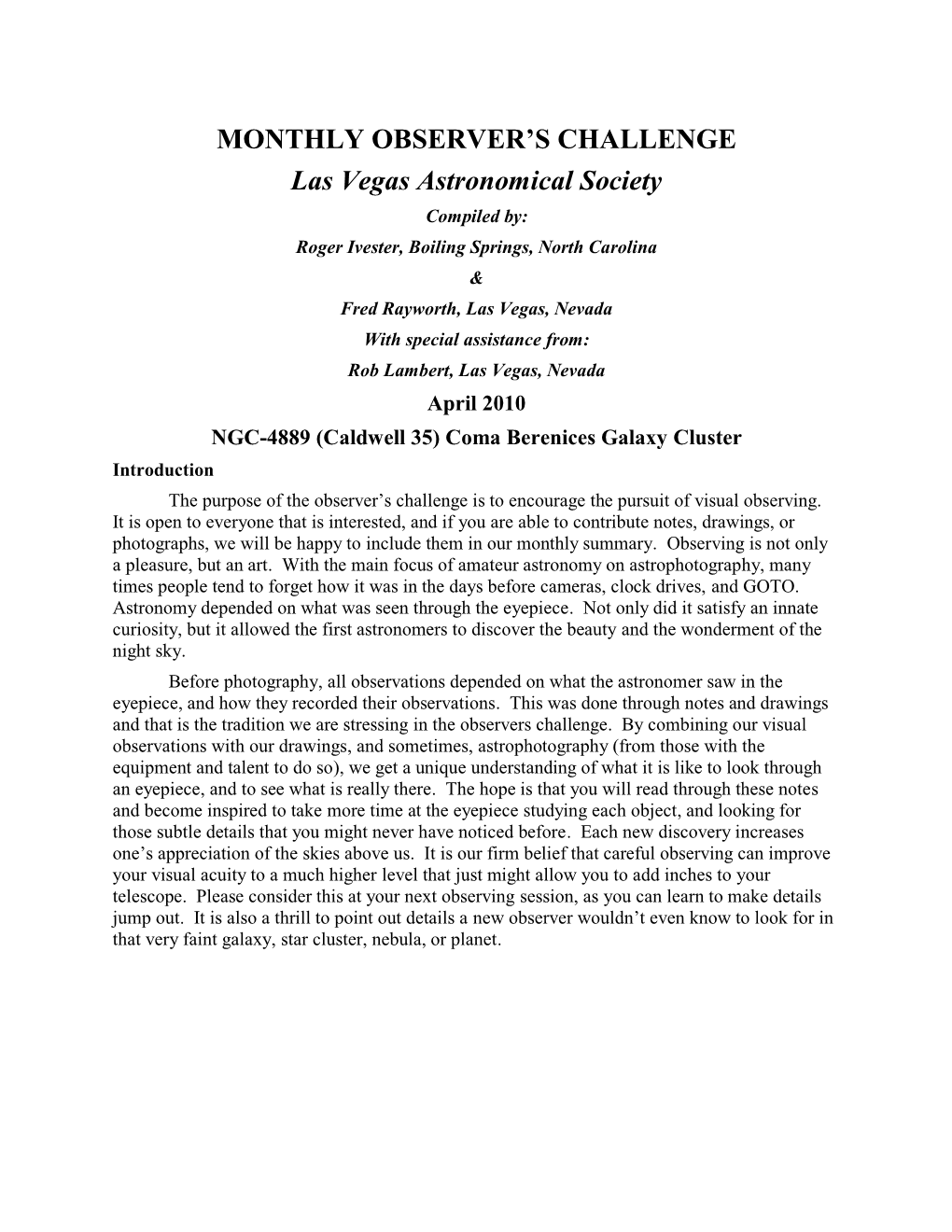 NGC-4889 (Caldwell 35) Coma Berenices Galaxy Cluster Introduction the Purpose of the Observer’S Challenge Is to Encourage the Pursuit of Visual Observing