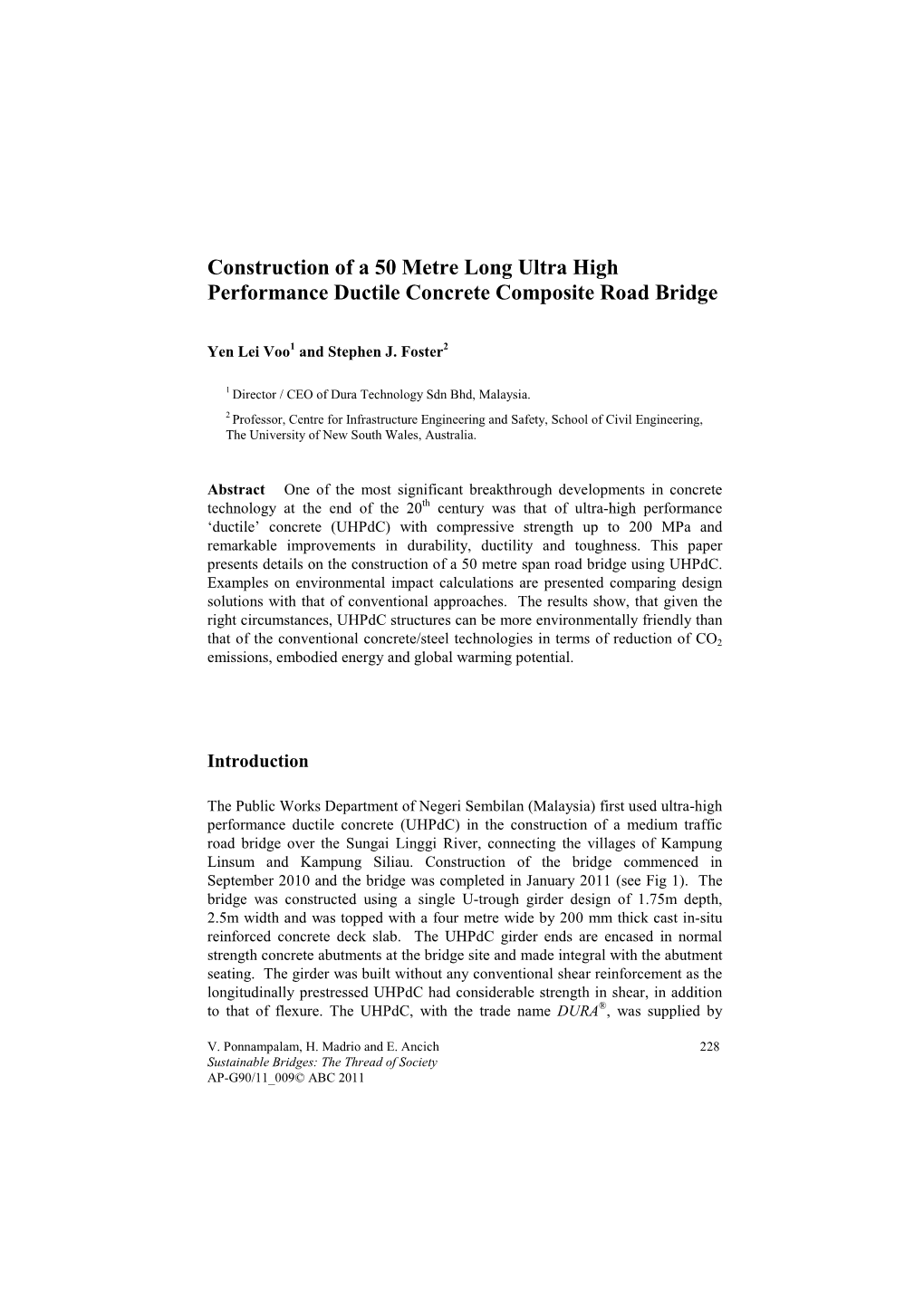 Construction of a 50 Metre Long Ultra High Performance Ductile Concrete Composite Road Bridge