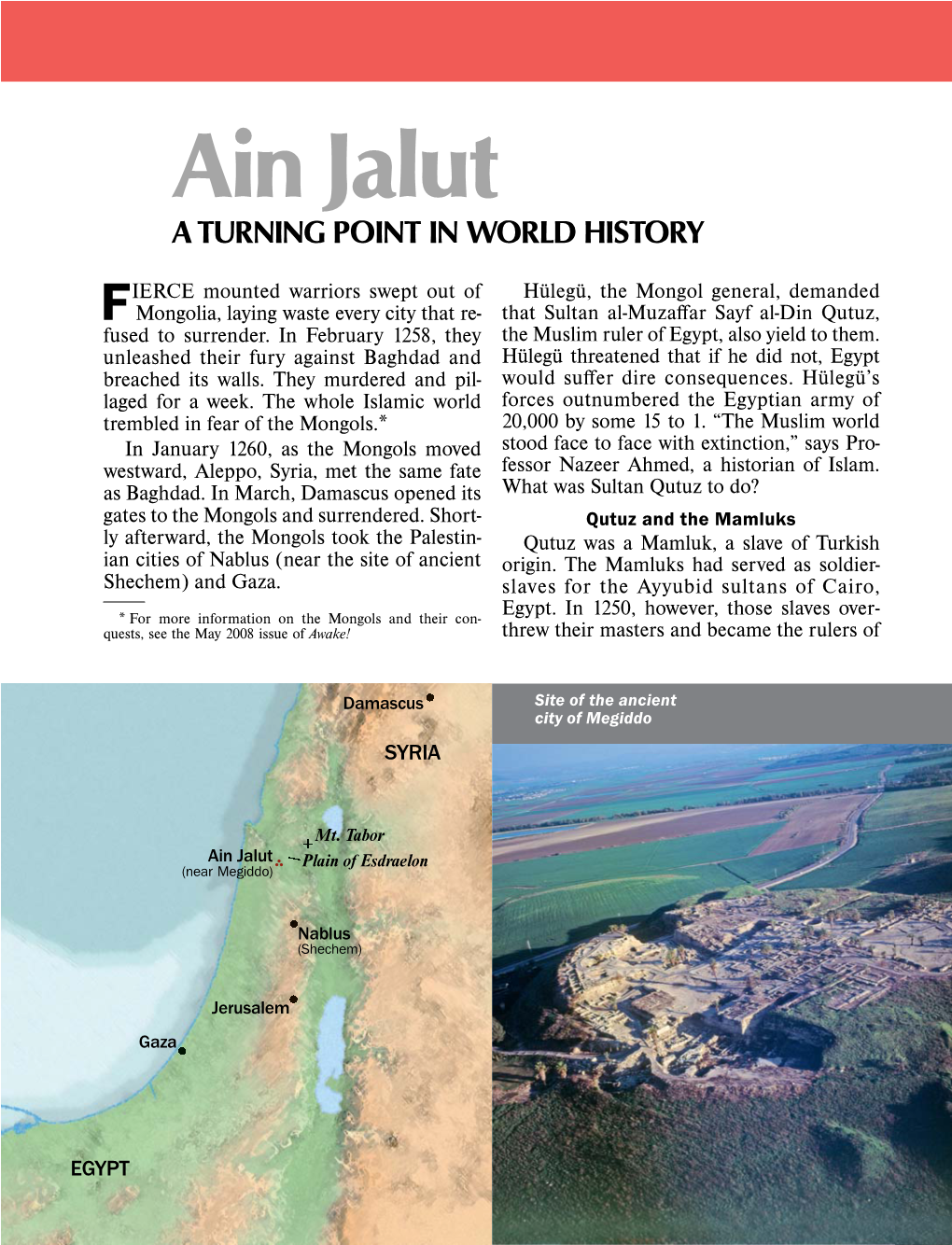 Ain Jalut a TURNING POINT in WORLD HISTORY