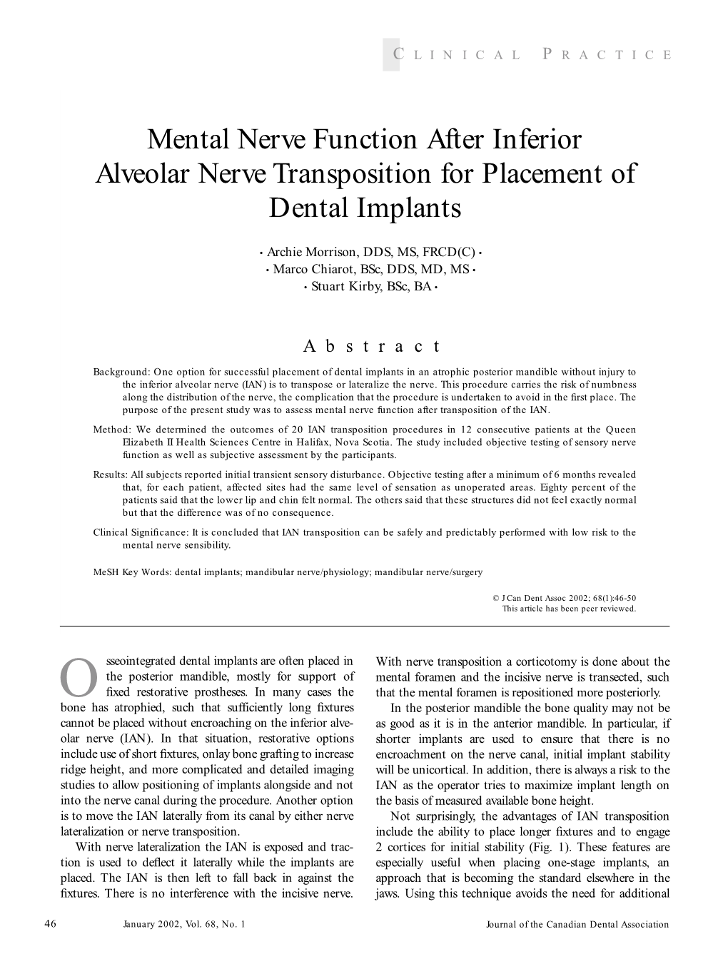 Mental Nerve Function After Inferior Alveolar Nerve Transposition for Placement of Dental Implants