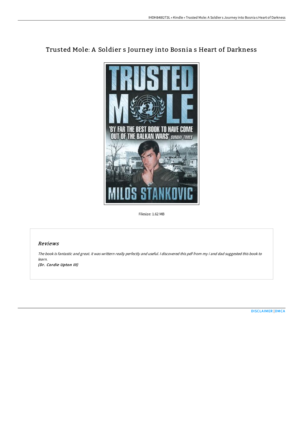 Download Kindle // Trusted Mole: a Soldier S Journey Into Bosnia S