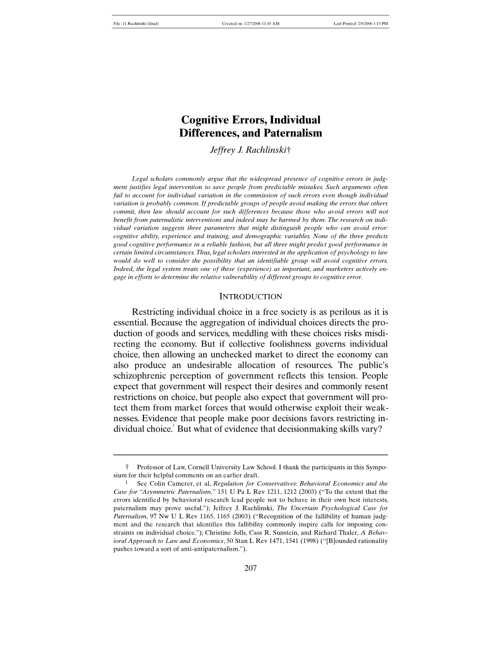 Cognitive Errors, Individual Differences, and Paternalism Jeffrey J