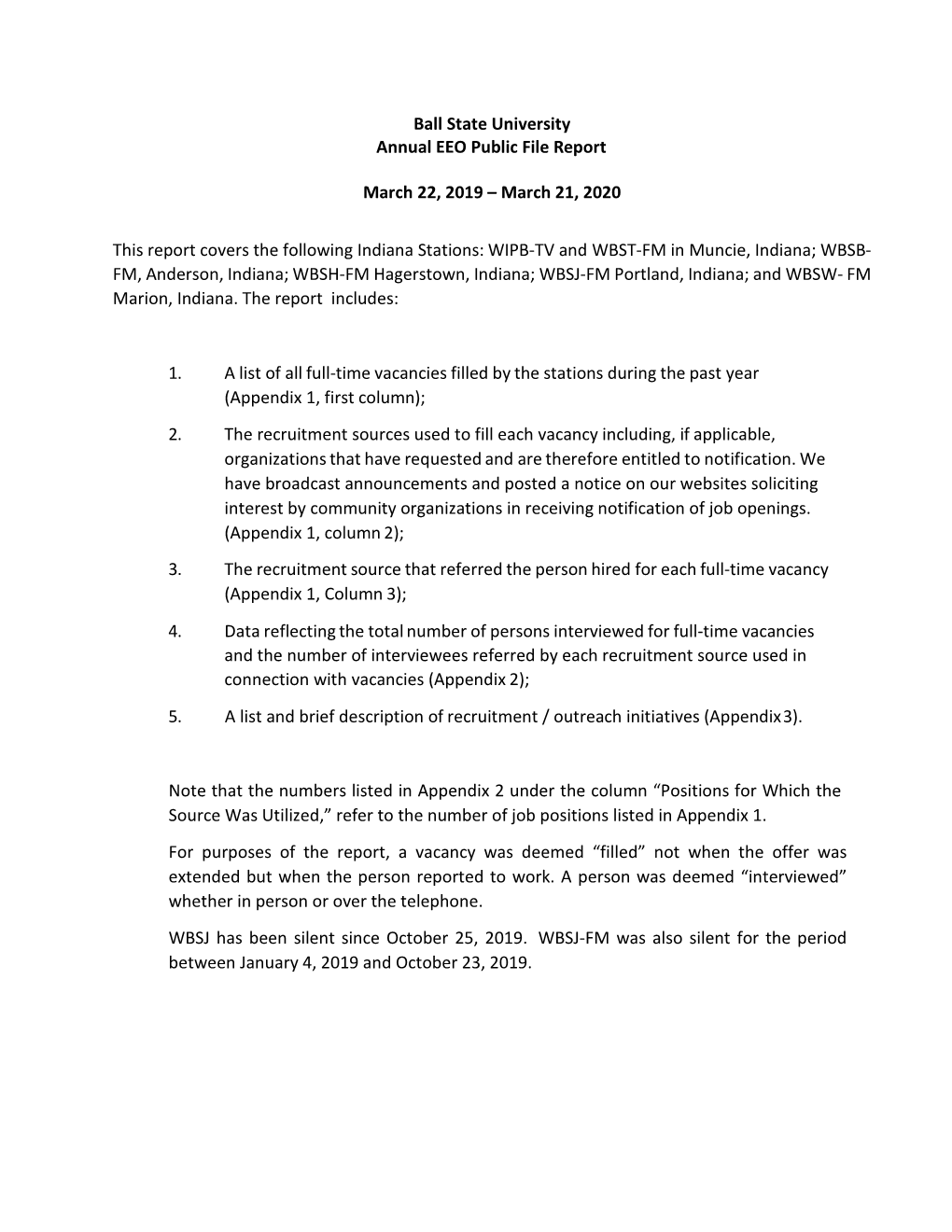 Ball State University Annual EEO Public File Report March 22, 2019 – March 21, 2020 This Report Covers the Following Indiana S