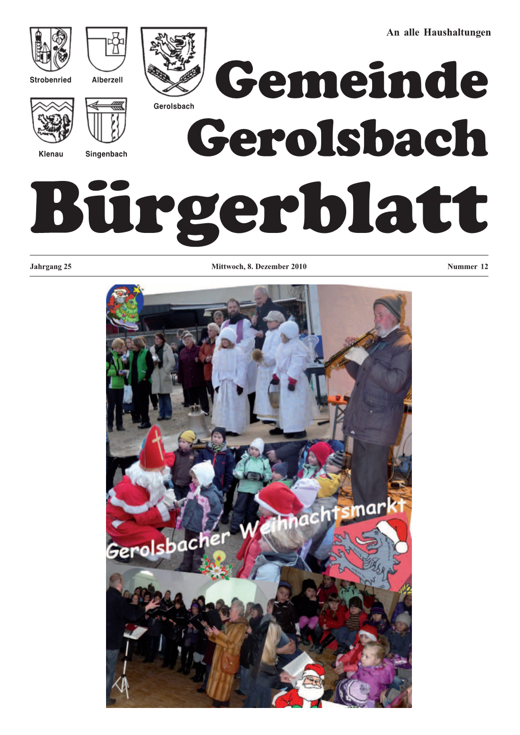 Dezember 2010 Nummer 12 Seite 2 Bürgerblatt Gerolsbach 8