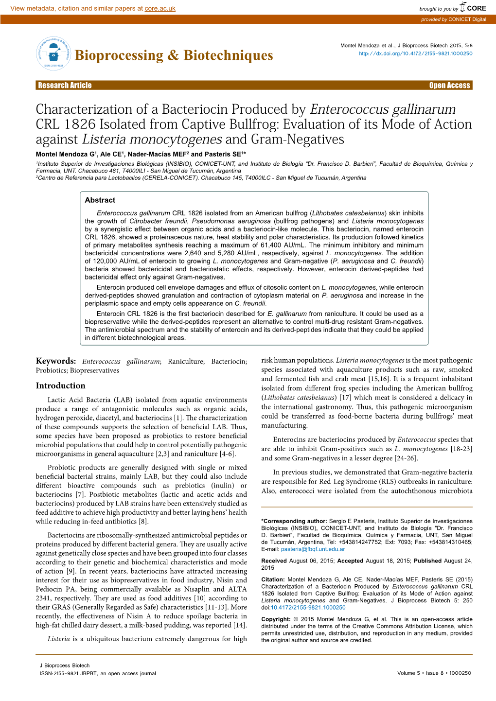 Characterization of a Bacteriocin Produced by Enterococcus Gallinarum CRL 1826 Isolated from Captive Bullfrog